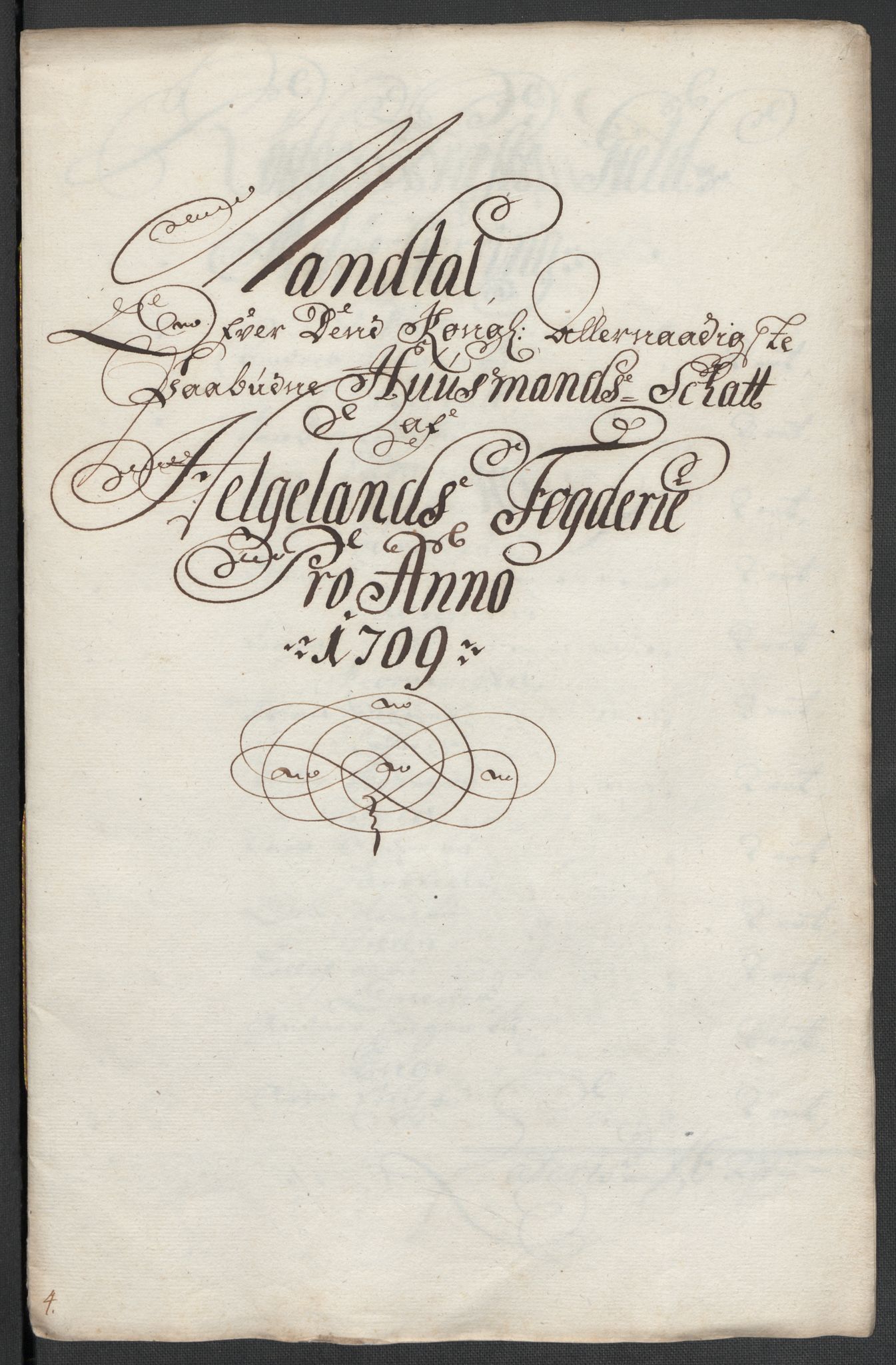 Rentekammeret inntil 1814, Reviderte regnskaper, Fogderegnskap, AV/RA-EA-4092/R65/L4510: Fogderegnskap Helgeland, 1708-1709, p. 249