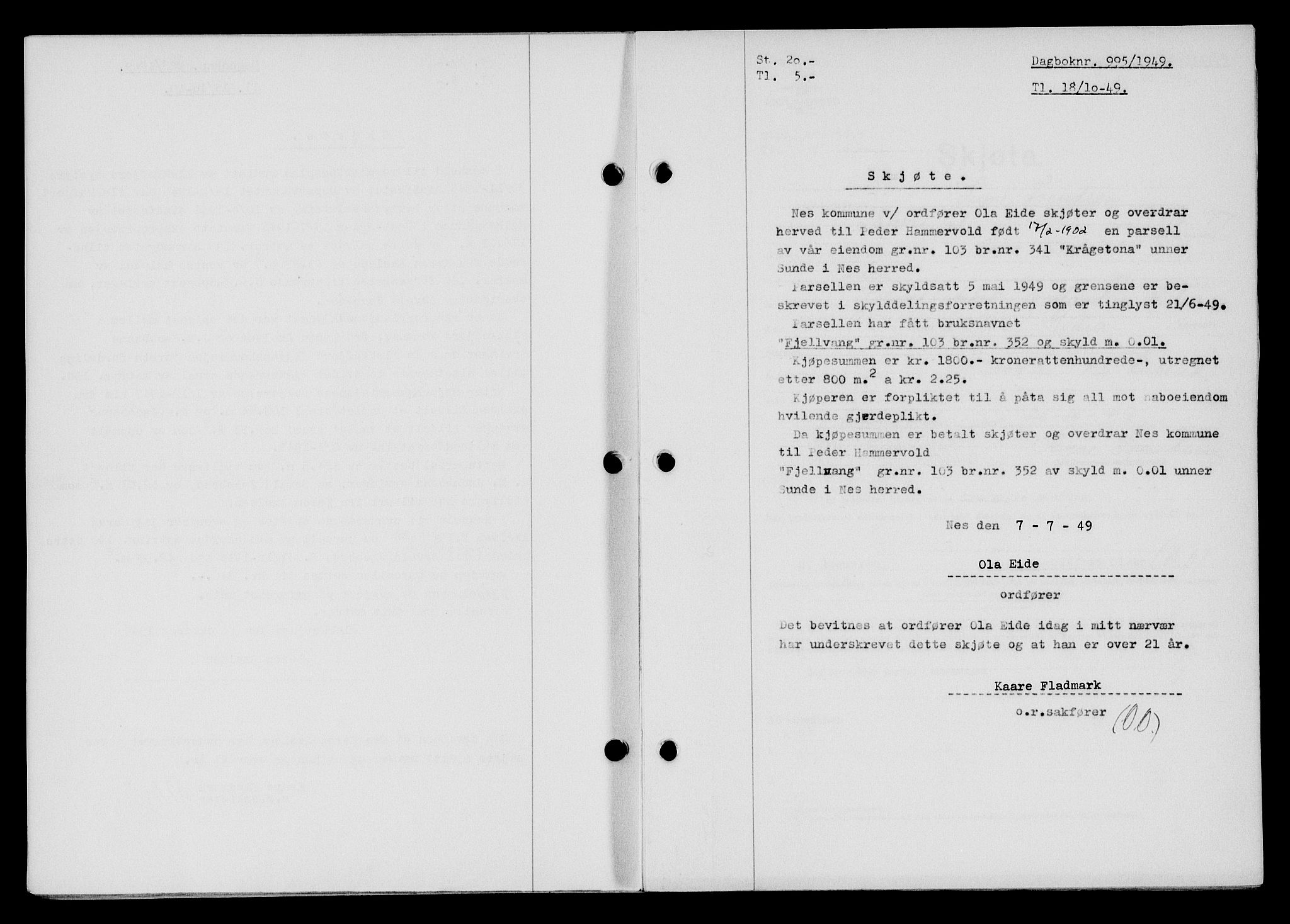 Flekkefjord sorenskriveri, SAK/1221-0001/G/Gb/Gba/L0065: Mortgage book no. A-13, 1949-1949, Diary no: : 995/1949