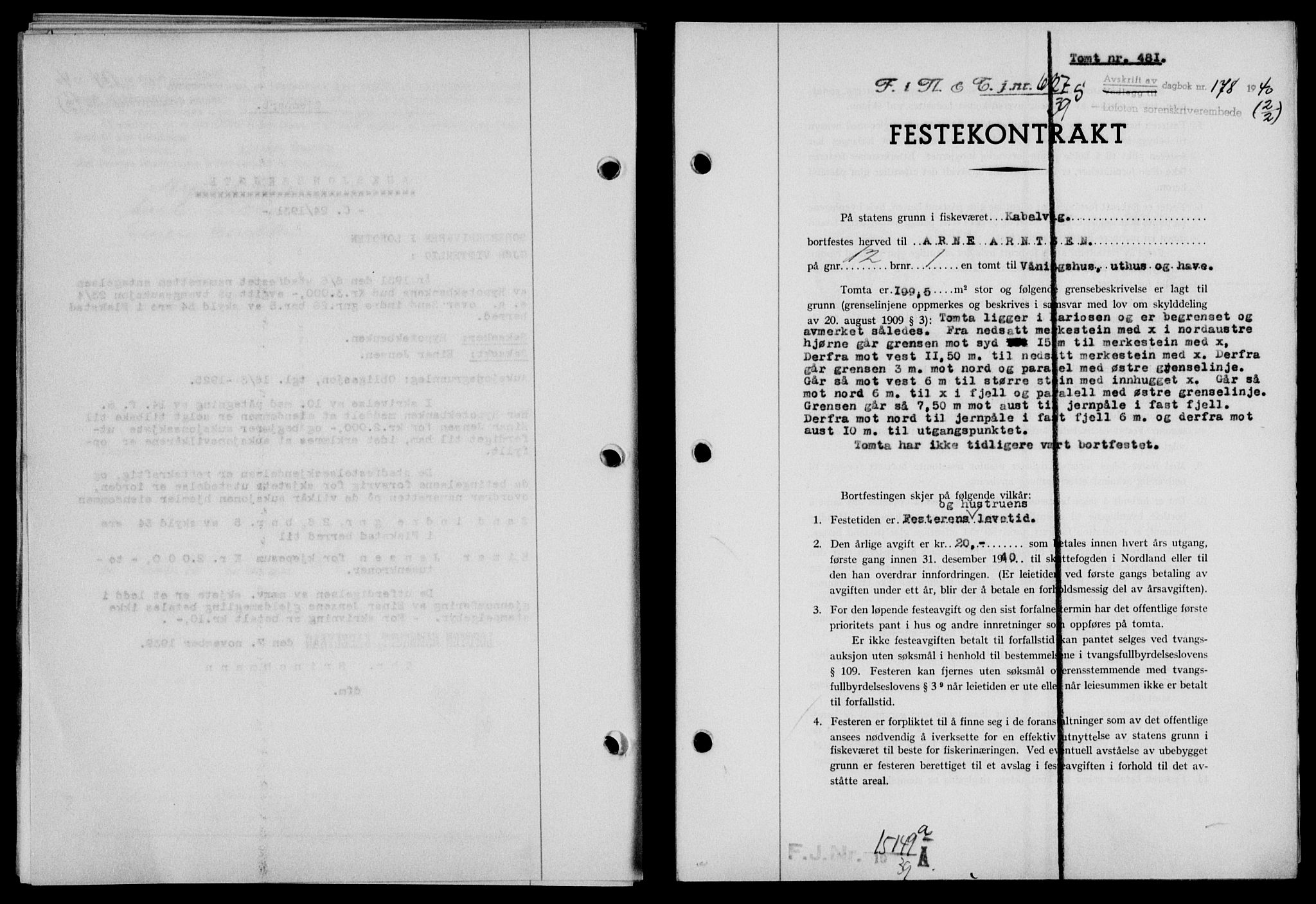 Lofoten sorenskriveri, SAT/A-0017/1/2/2C/L0007a: Mortgage book no. 7a, 1939-1940, Diary no: : 178/1940