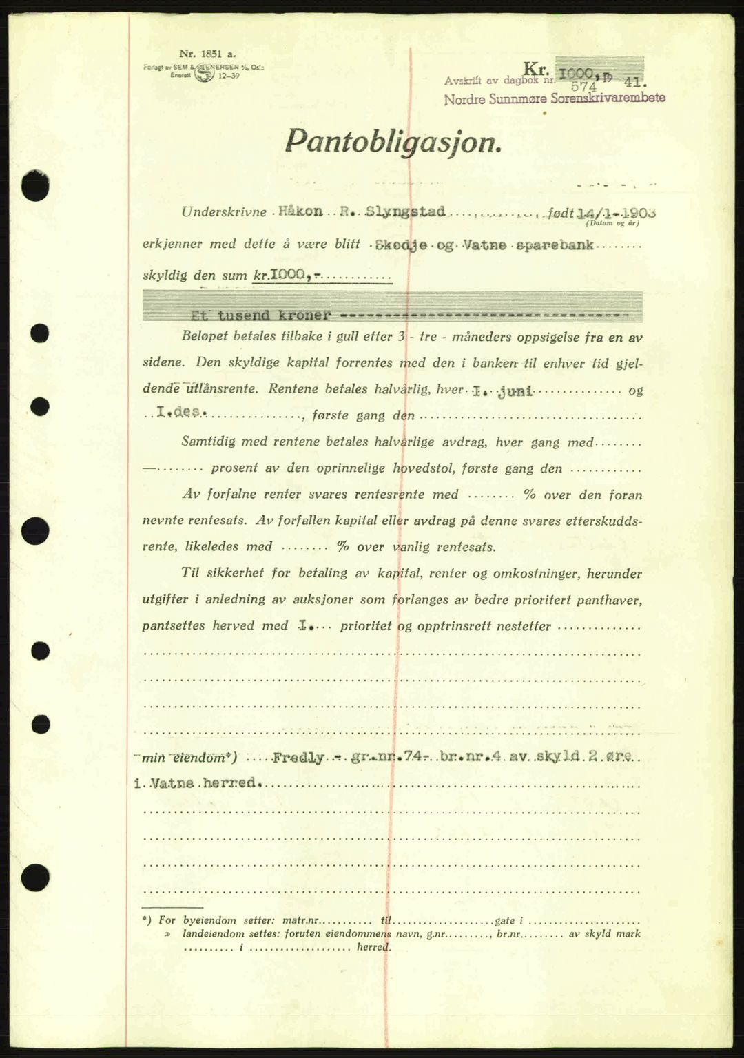 Nordre Sunnmøre sorenskriveri, SAT/A-0006/1/2/2C/2Ca: Mortgage book no. B1-6, 1938-1942, Diary no: : 574/1941