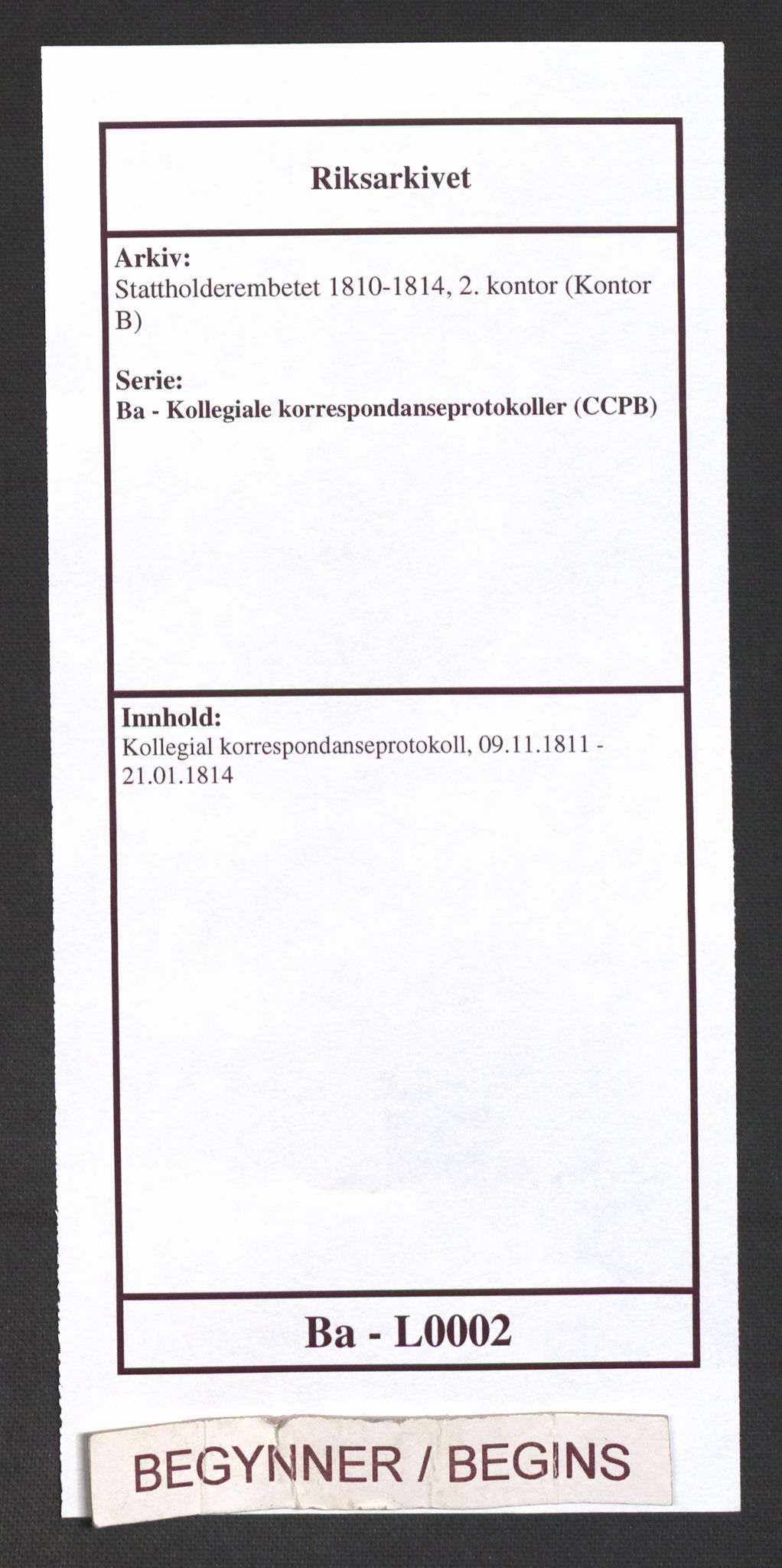 Stattholderembetet 1810-1814, 2. kontor (Kontor B), RA/EA-5432/Ba/L0002: Kollegial korrespondanseprotokoll, 1811-1814