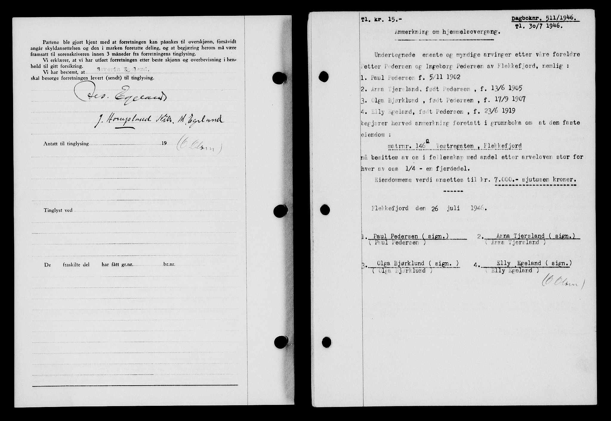 Flekkefjord sorenskriveri, SAK/1221-0001/G/Gb/Gba/L0060: Mortgage book no. A-8, 1945-1946, Diary no: : 511/1946