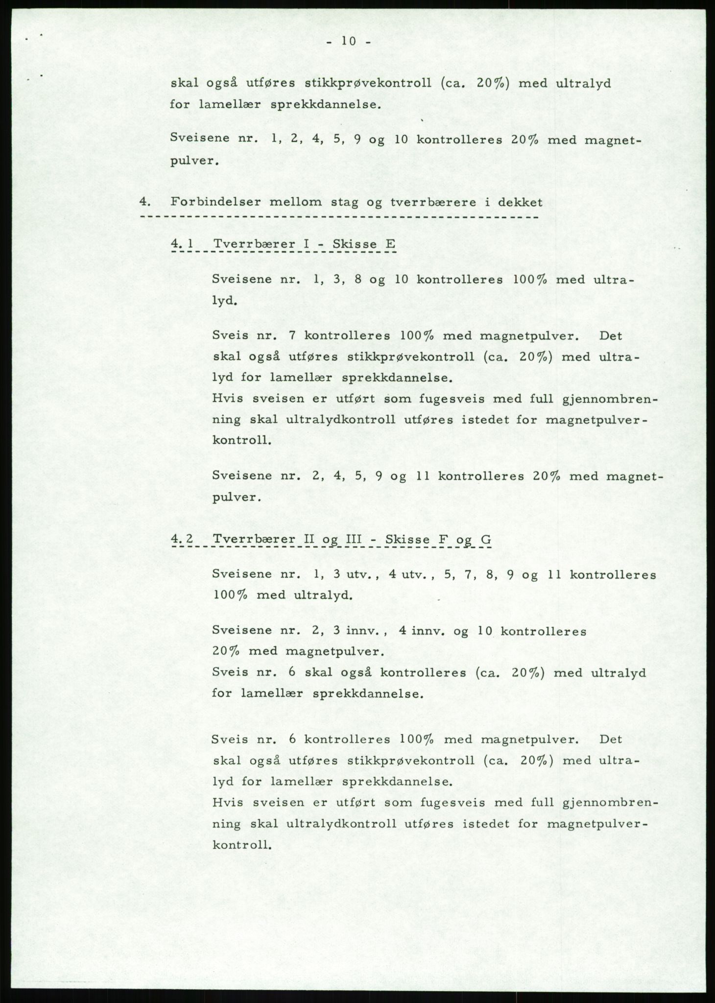 Justisdepartementet, Granskningskommisjonen ved Alexander Kielland-ulykken 27.3.1980, AV/RA-S-1165/D/L0002: I Det norske Veritas (I1-I5, I7-I11, I14-I17, I21-I28, I30-I31)/B Stavanger Drilling A/S (B4), 1980-1981, p. 588