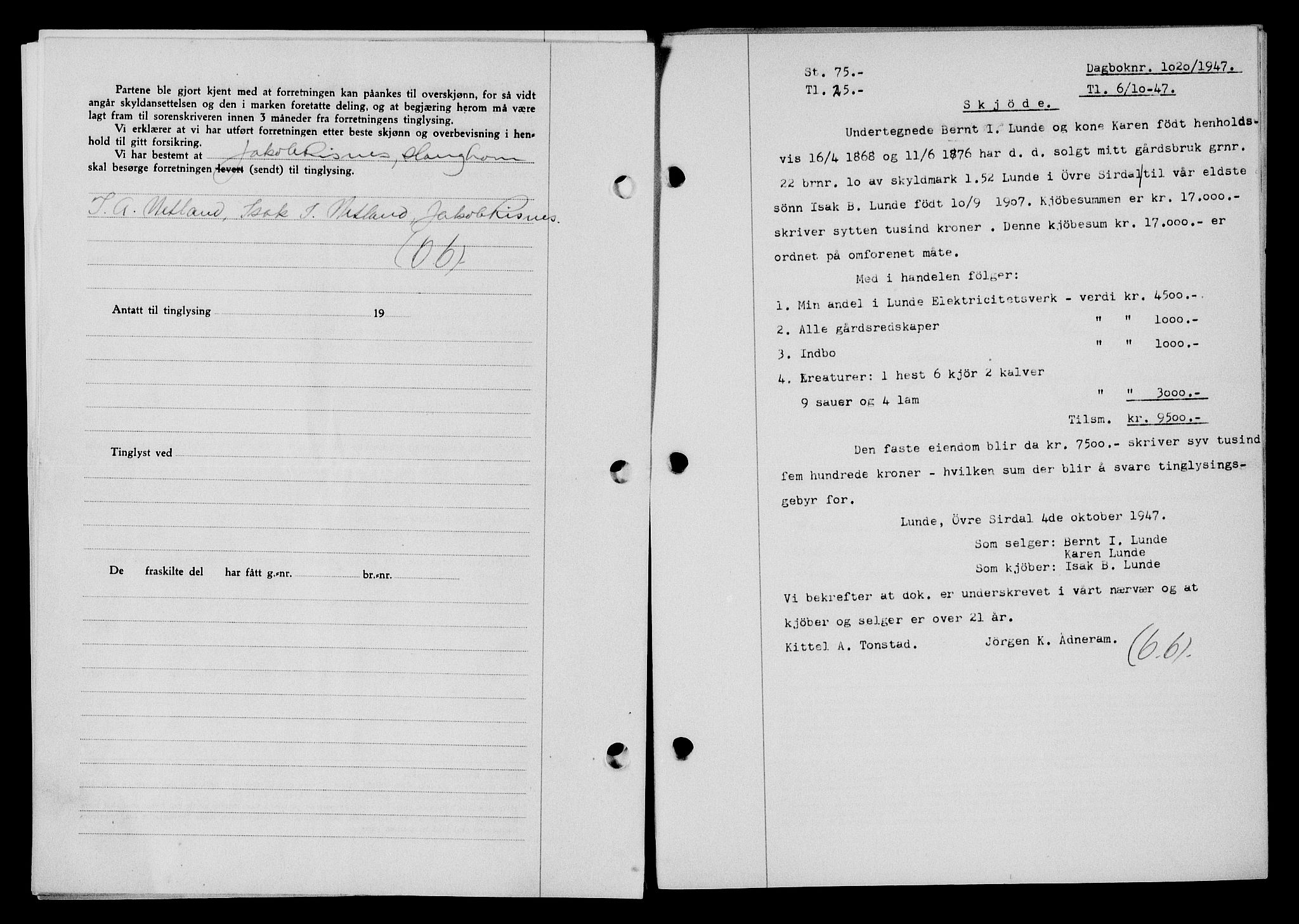 Flekkefjord sorenskriveri, SAK/1221-0001/G/Gb/Gba/L0062: Mortgage book no. A-10, 1947-1947, Diary no: : 1020/1947