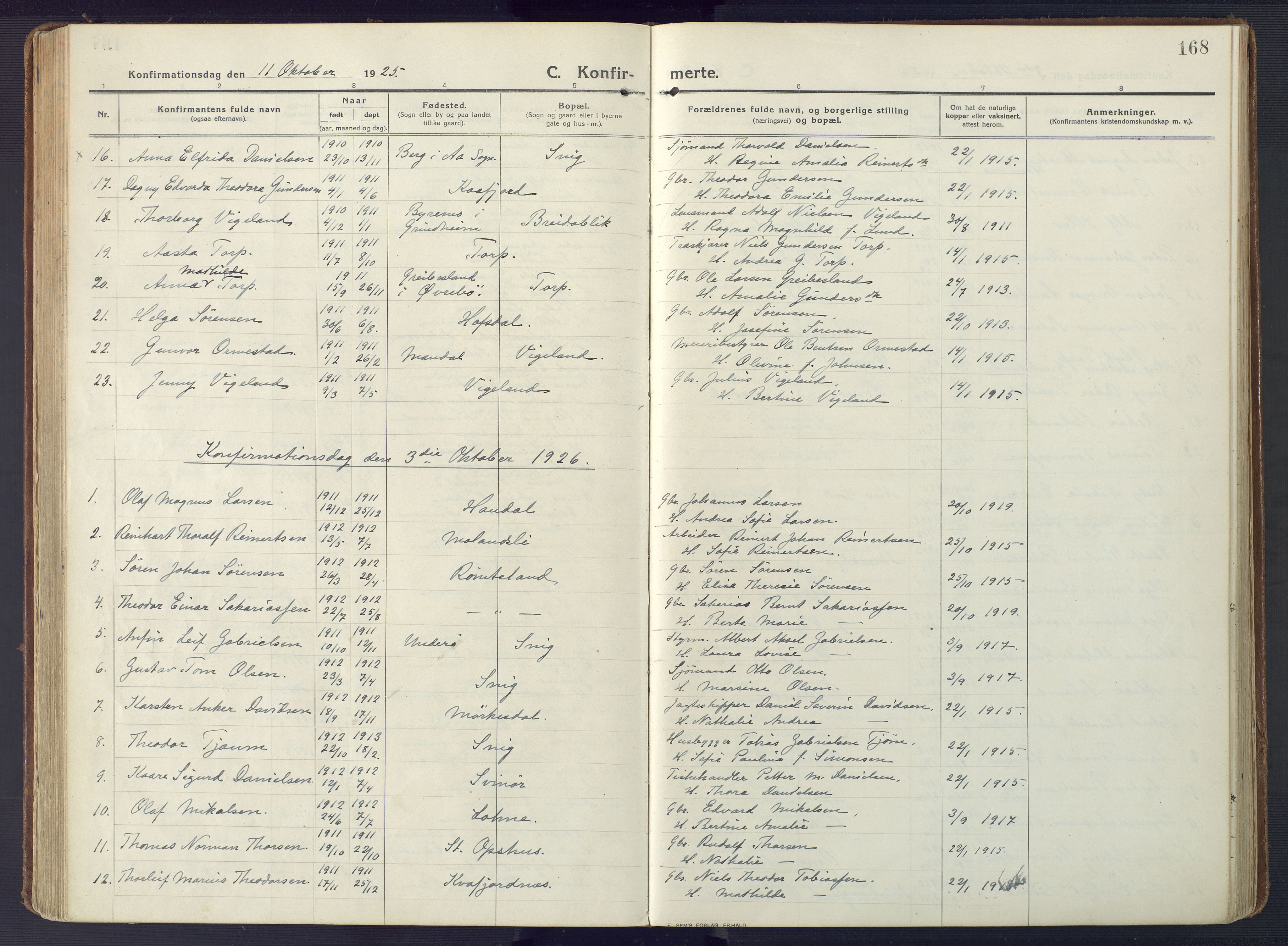Sør-Audnedal sokneprestkontor, SAK/1111-0039/F/Fa/Fab/L0011: Parish register (official) no. A 11, 1912-1938, p. 168