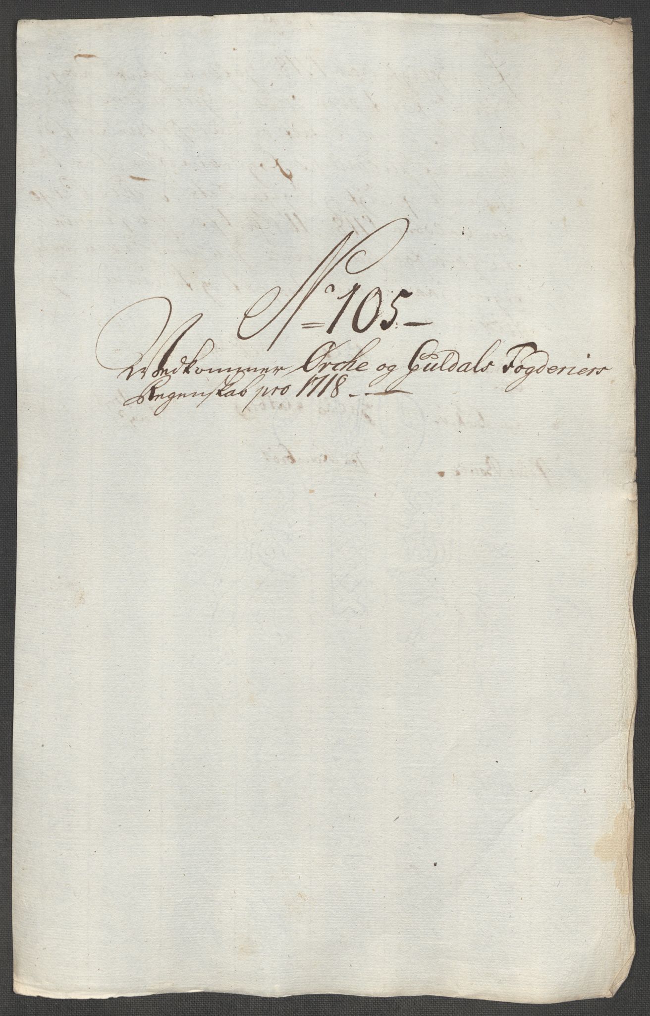 Rentekammeret inntil 1814, Reviderte regnskaper, Fogderegnskap, RA/EA-4092/R60/L3972: Fogderegnskap Orkdal og Gauldal, 1718, p. 274