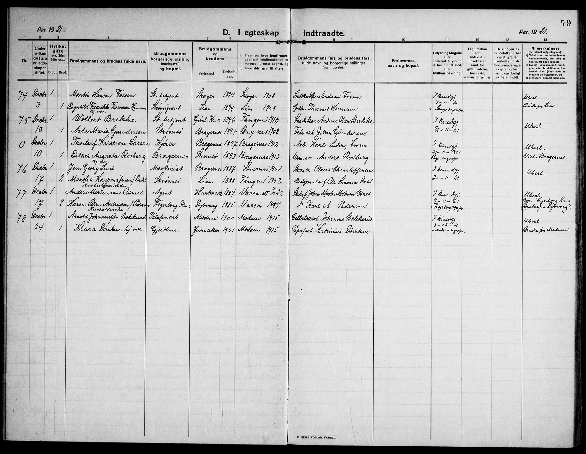 Strømsø kirkebøker, AV/SAKO-A-246/F/Fa/L0027: Parish register (official) no. I 28, 1912-1931, p. 79