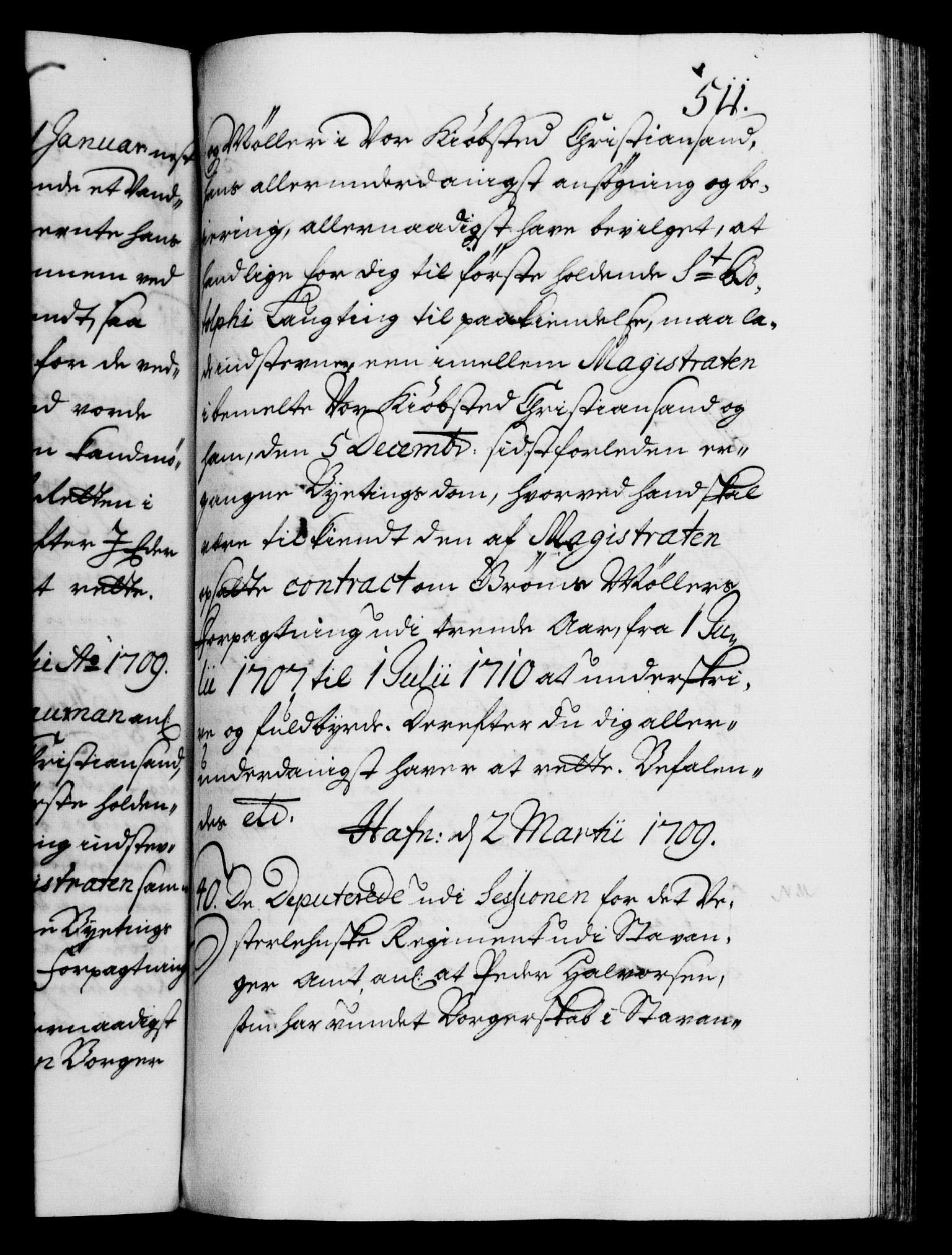 Danske Kanselli 1572-1799, AV/RA-EA-3023/F/Fc/Fca/Fcab/L0018: Norske tegnelser, 1707-1709, p. 511a