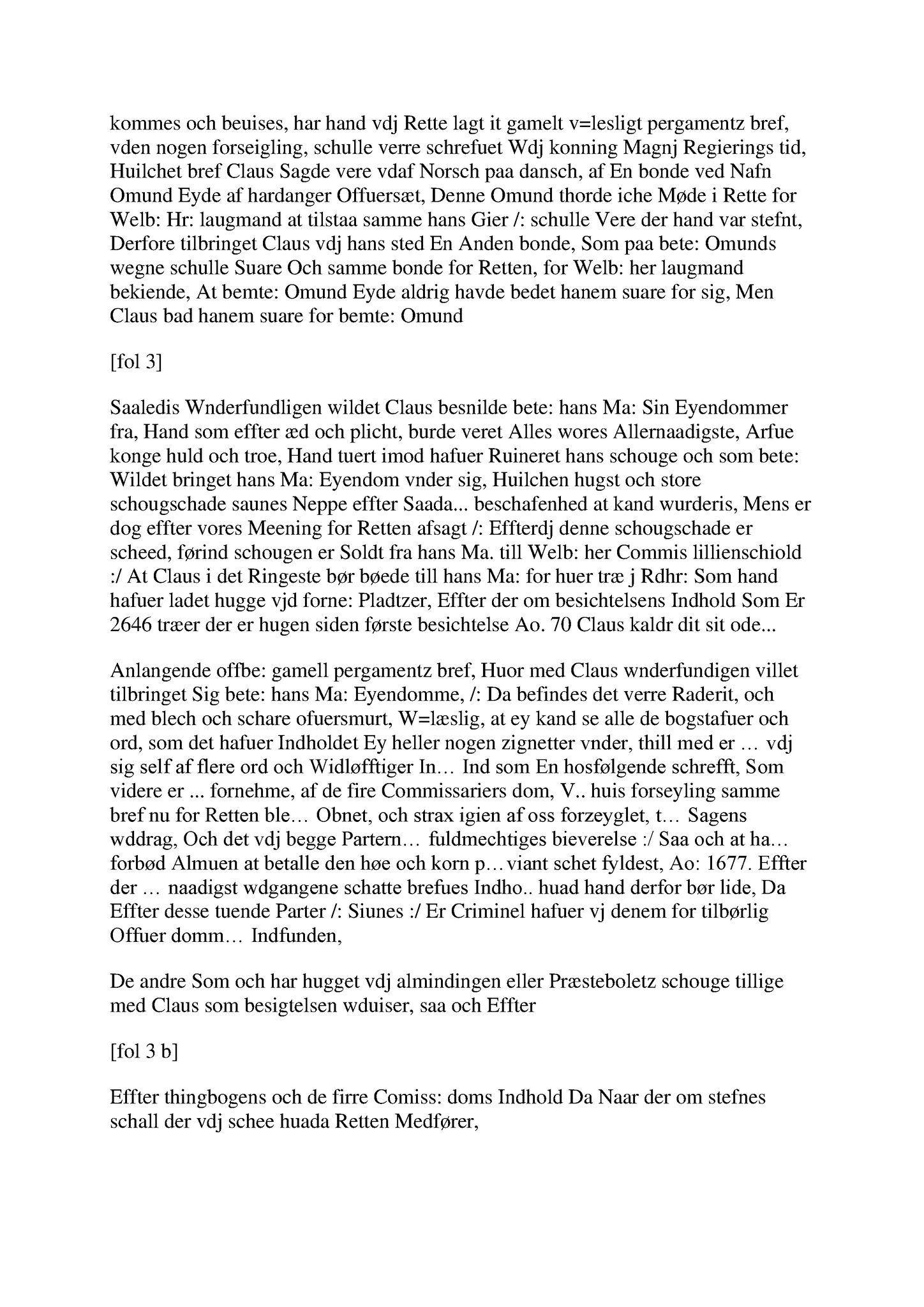 Samling av fulltekstavskrifter, SAB/FULLTEKST/A/12/0058: Hardanger og Voss sorenskriveri, tingbok nr. Ab 14 for Voss, 1681