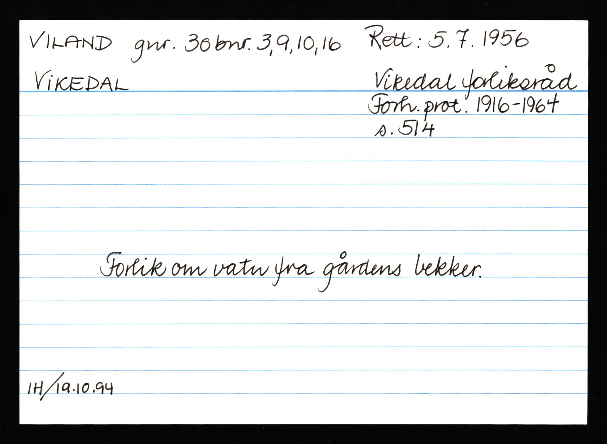 Statsarkivet i Stavanger, AV/SAST-A-101971/03/Y/Ym/L0067: Åstedskort sortert etter gårdsnavn: Vik - Vold, 1600-1950, p. 315