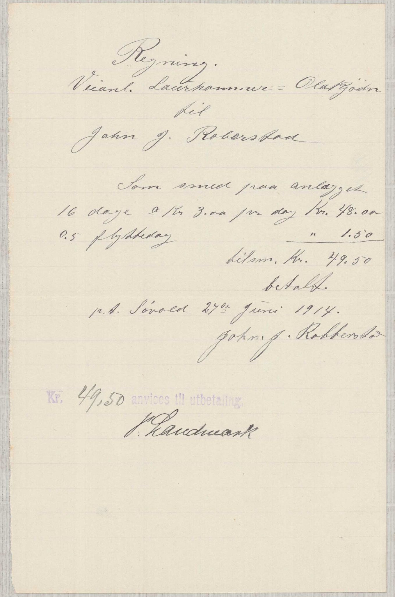 Finnaas kommune. Formannskapet, IKAH/1218a-021/E/Ea/L0001/0004: Rekneskap for veganlegg / Rekneskap for veganlegget Laurhammer - Olakjødn, 1913-1916, p. 23