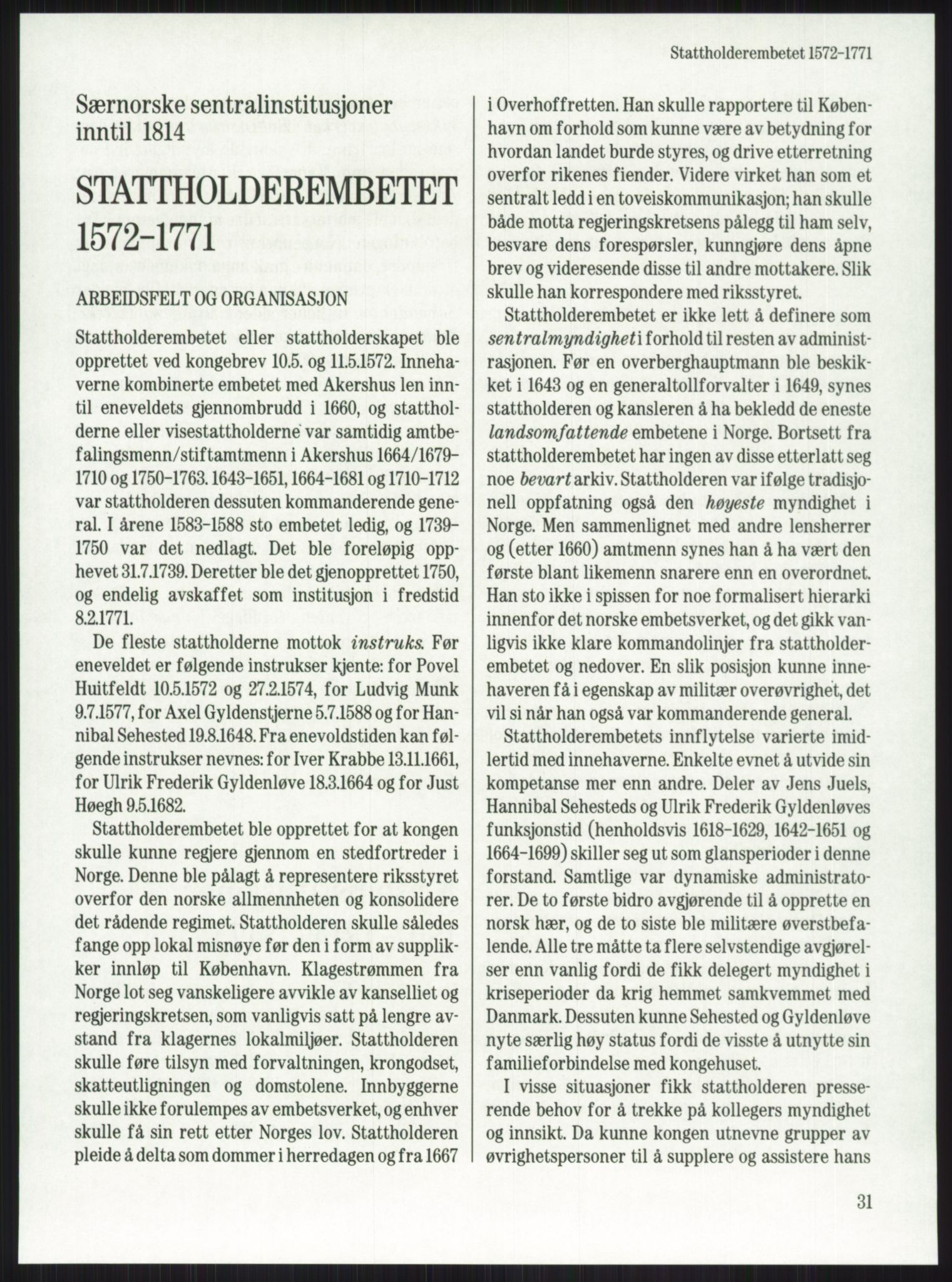 Publikasjoner utgitt av Arkivverket, PUBL/PUBL-001/A/0001: Knut Johannessen, Ole Kolsrud og Dag Mangset (red.): Håndbok for Riksarkivet (1992), 1992, p. 31