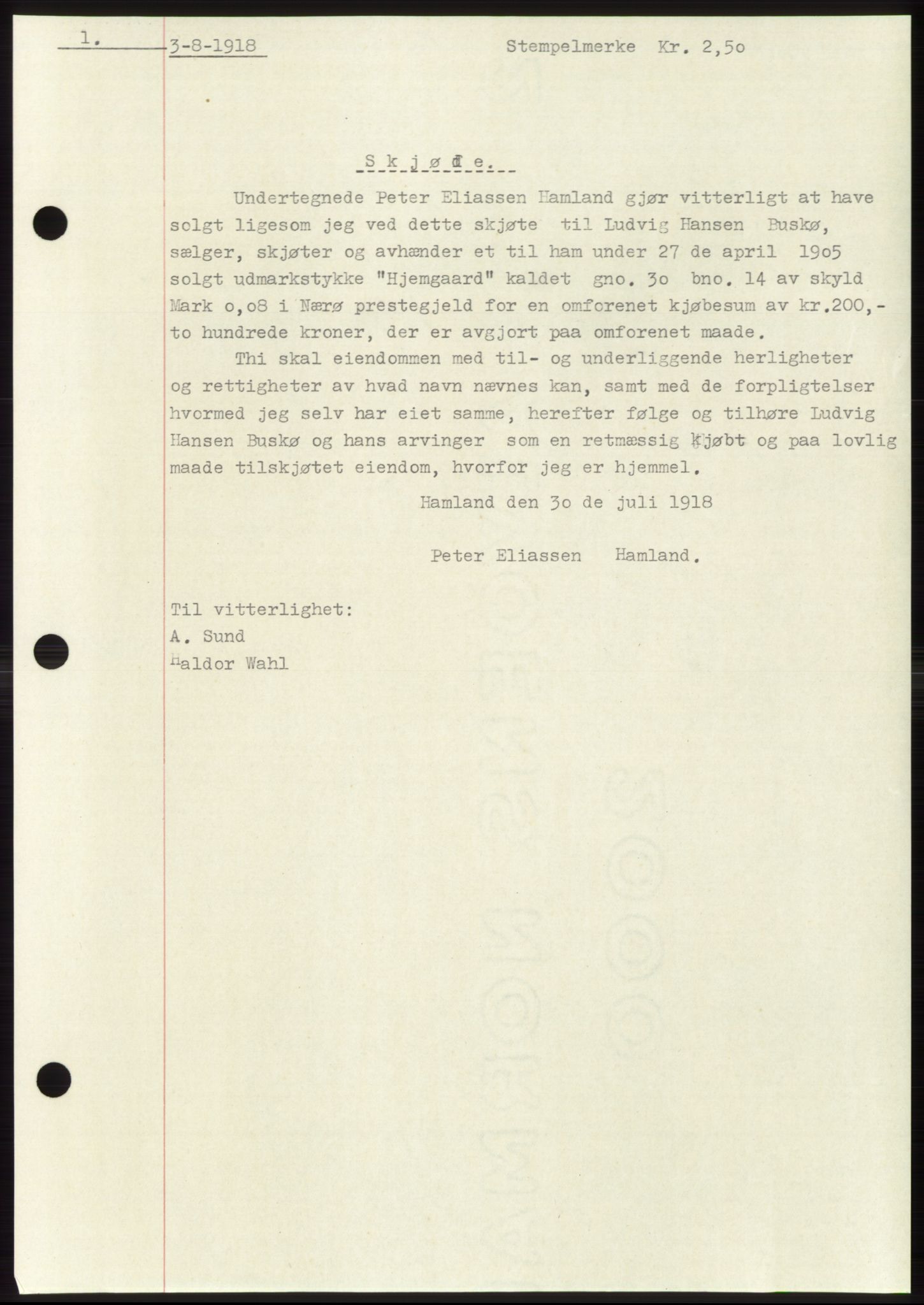 Namdal sorenskriveri, SAT/A-4133/1/2/2C: Mortgage book no. -, 1916-1921, Deed date: 03.08.1918