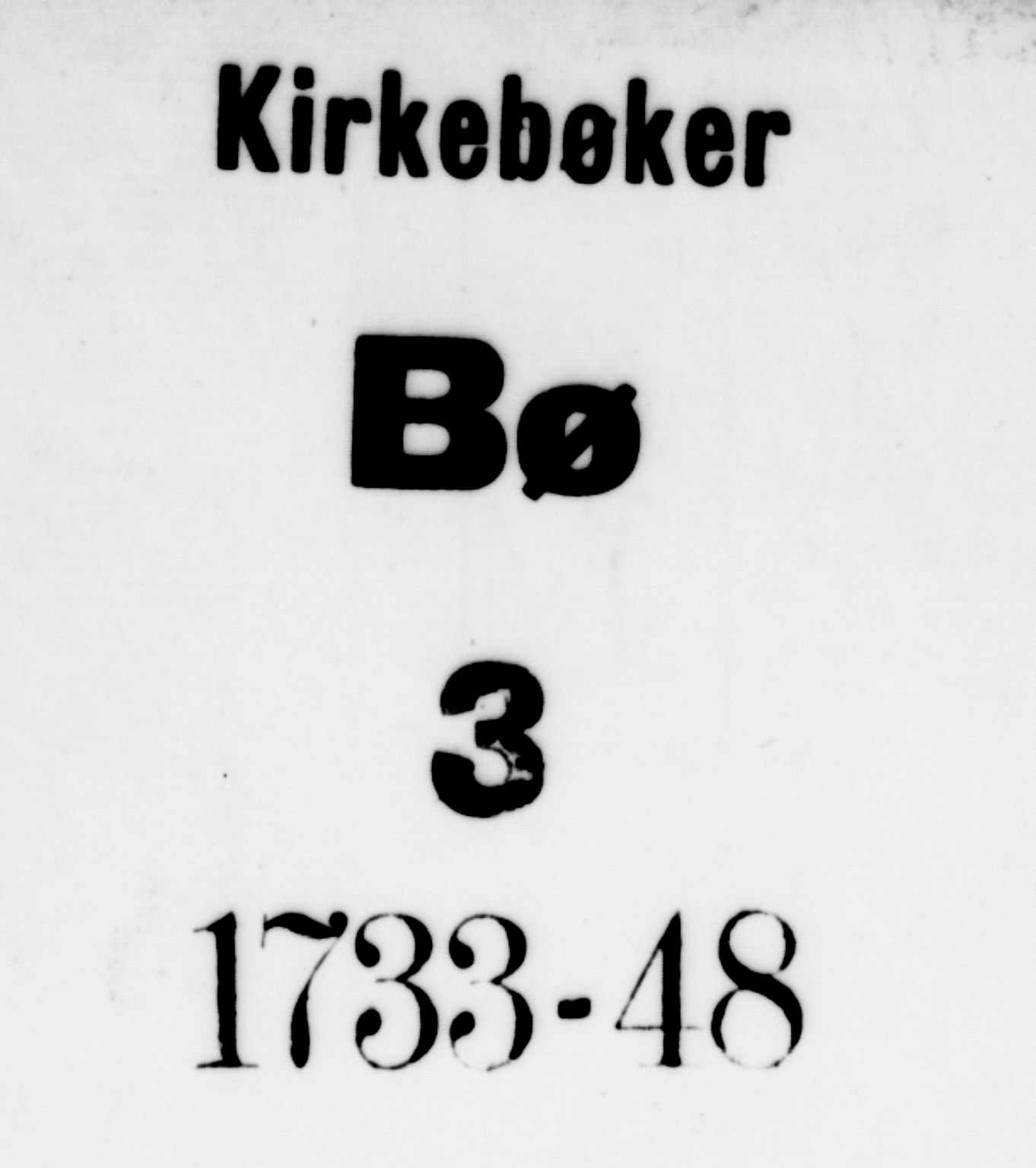 Bø kirkebøker, SAKO/A-257/F/Fa/L0003: Parish register (official) no. 3, 1733-1748