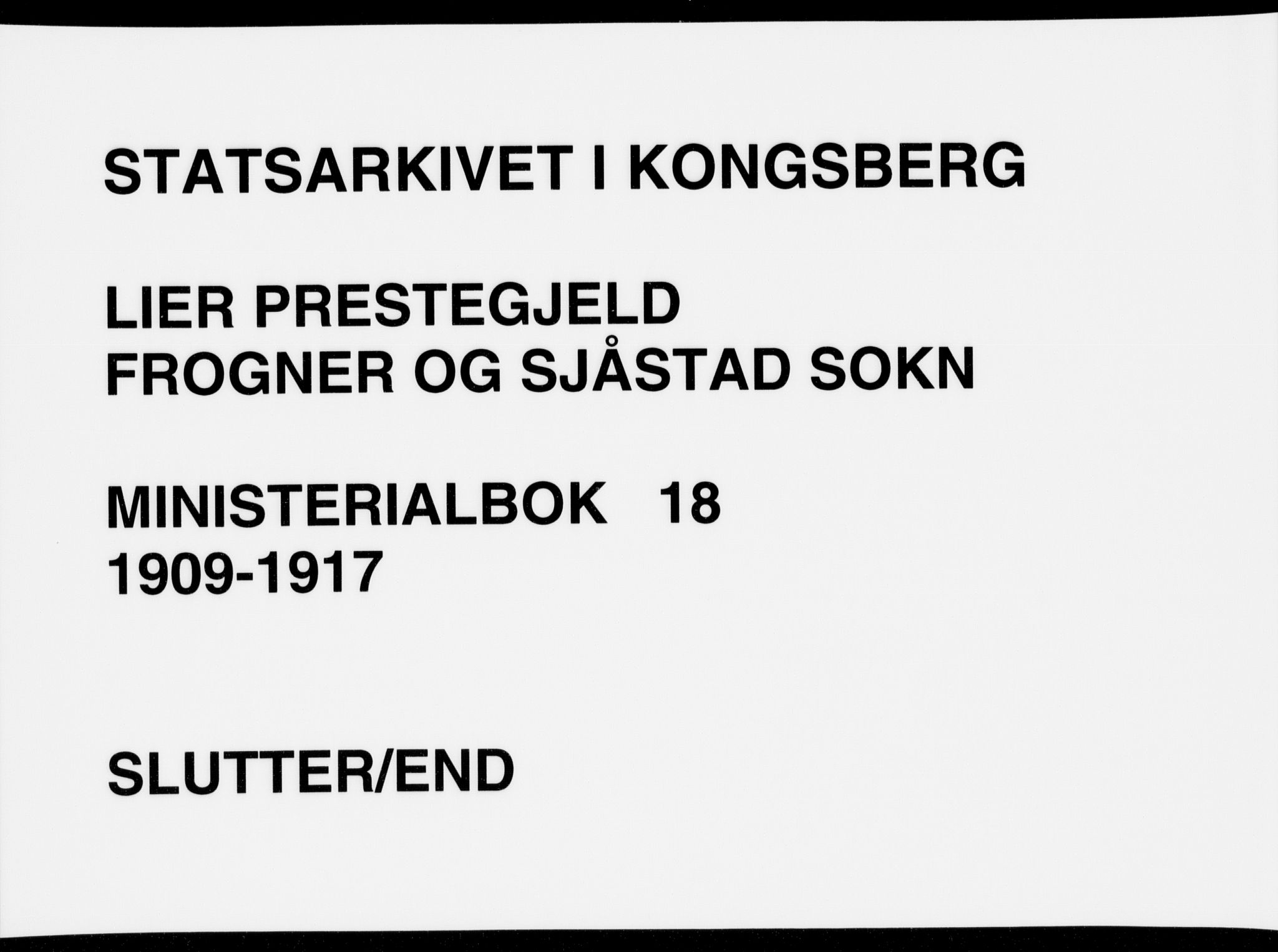 Lier kirkebøker, AV/SAKO-A-230/F/Fa/L0018: Parish register (official) no. I 18, 1909-1917