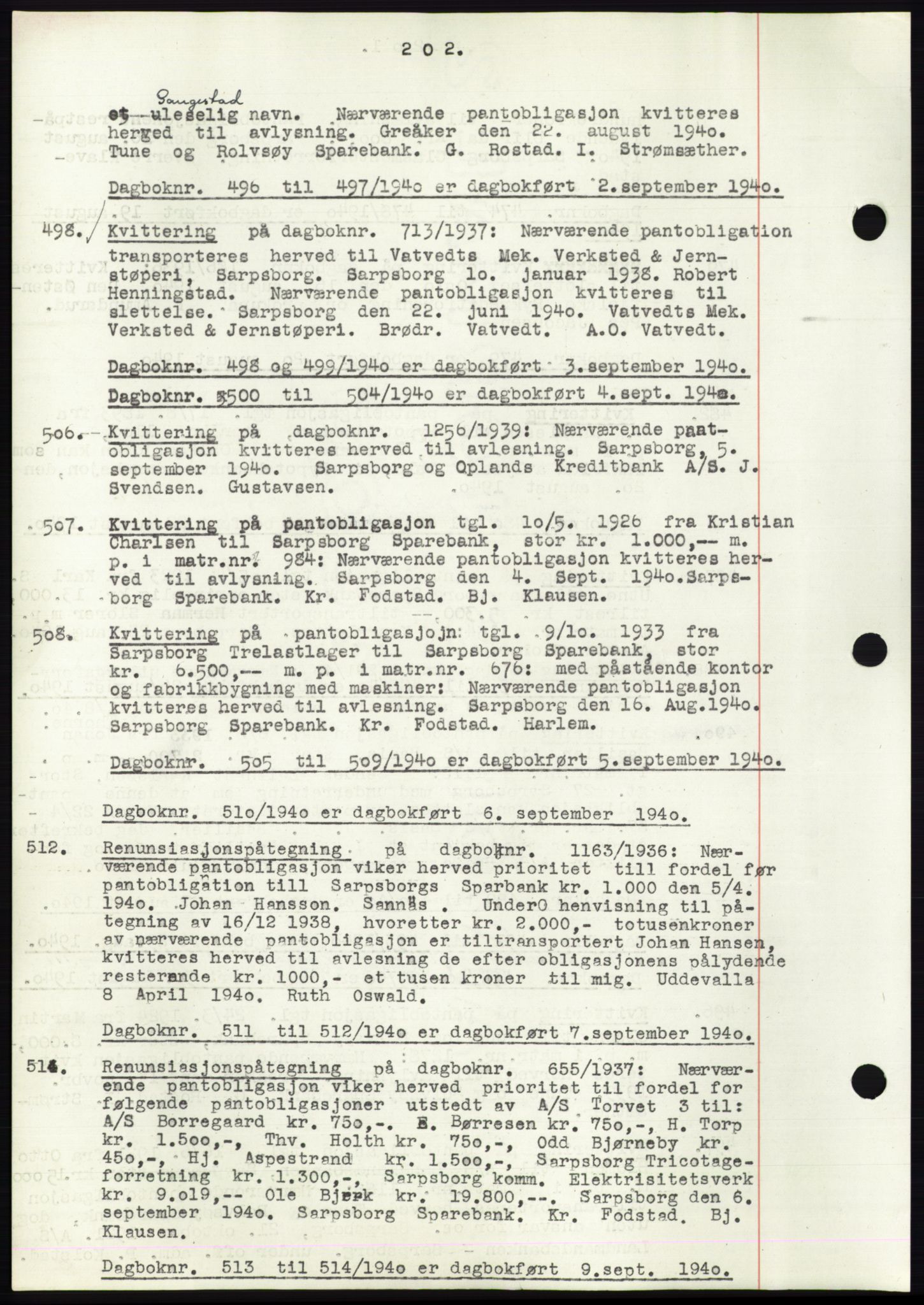 Sarpsborg byfogd, SAO/A-10864/G/Ga/Gae/L0001: Mortgage book no. C1, 1943-1951, Deed date: 02.09.1940