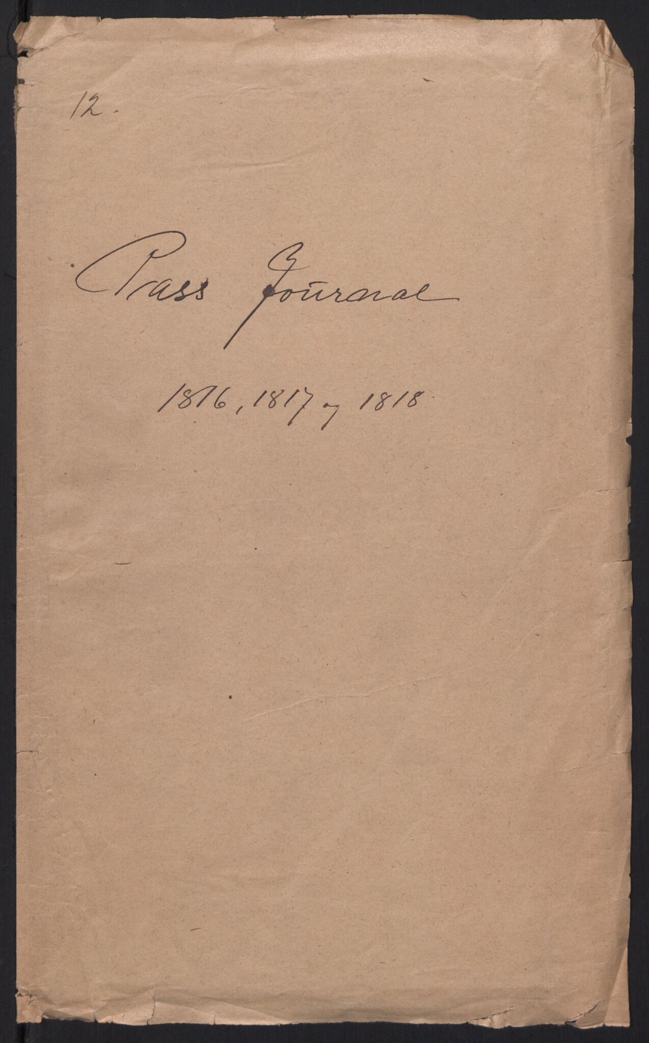 Fredrikstad politikammer, AV/SAO-A-10055/H/Ha/Haa/Haac/L0001: Passjournal, 1816-1841