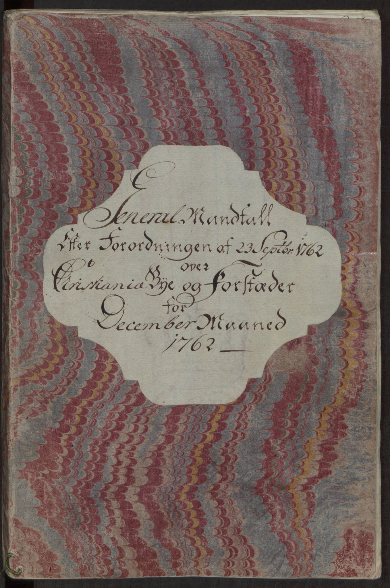 Rentekammeret inntil 1814, Reviderte regnskaper, Byregnskaper, RA/EA-4066/R/Re/L0071/0001: [E13] Kontribusjonsregnskap / Ekstraskatt, 1762, p. 136