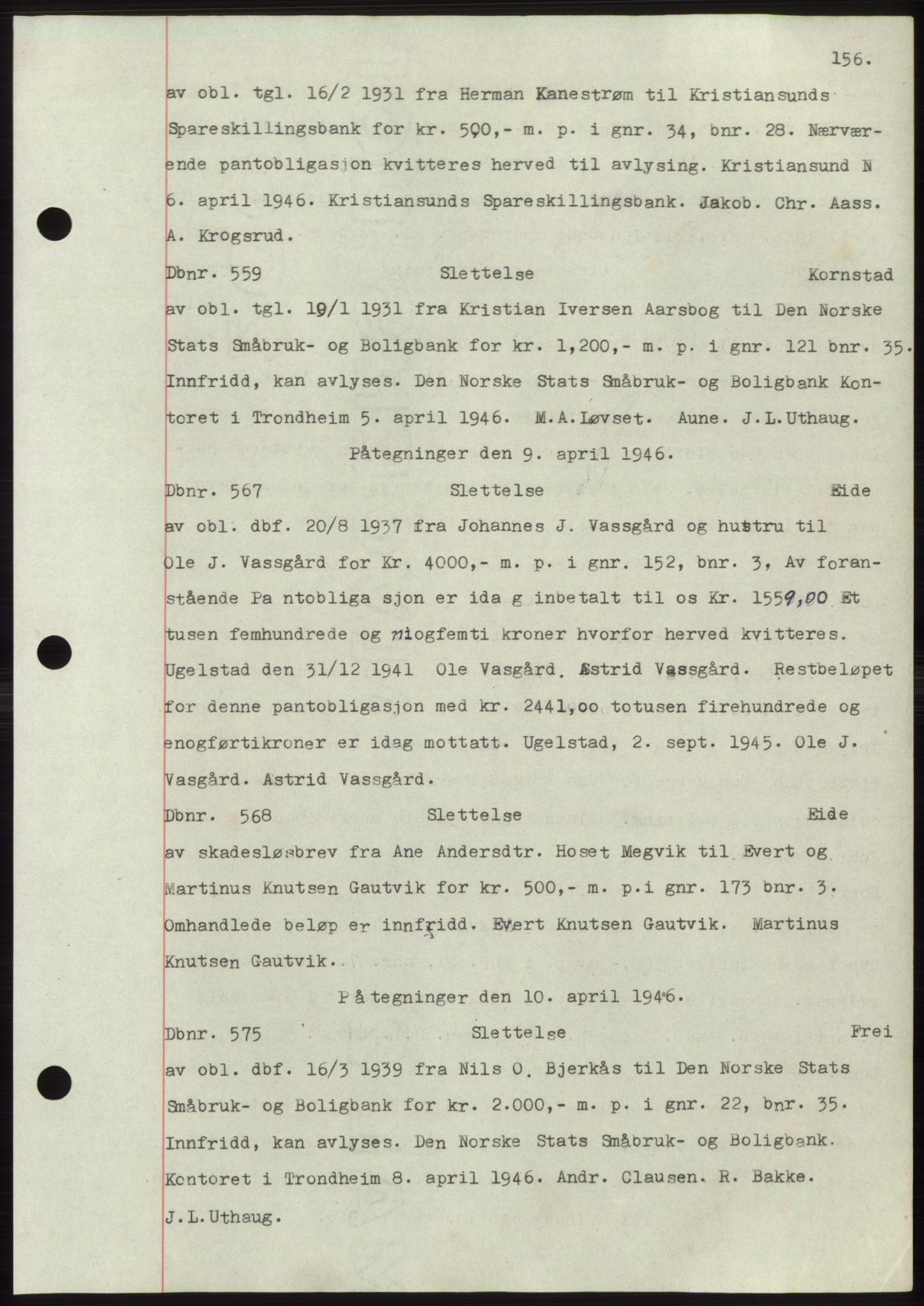 Nordmøre sorenskriveri, AV/SAT-A-4132/1/2/2Ca: Mortgage book no. C82b, 1946-1951, Diary no: : 559/1946