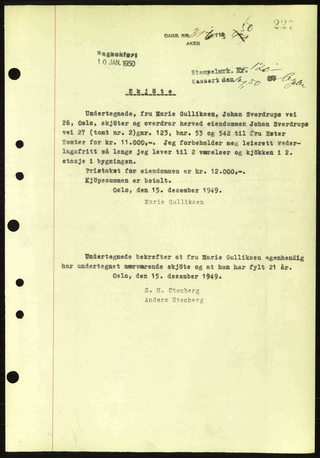 Oslo byskriverembete, AV/SAO-A-10227/G/Gb/Gbd/Gbda/L0017: Mortgage book no. A215, 1949-1950, Diary no: : 316/1950