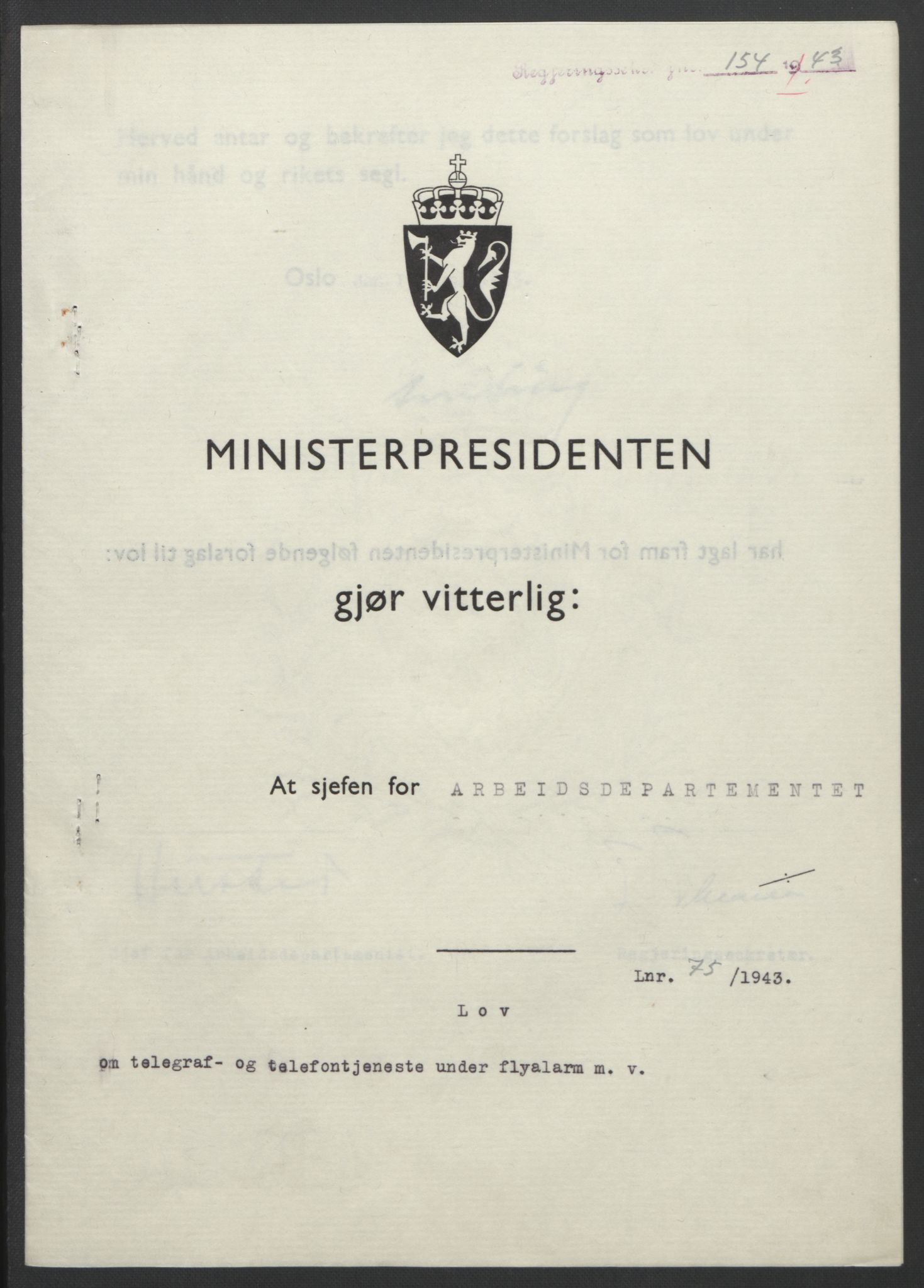 NS-administrasjonen 1940-1945 (Statsrådsekretariatet, de kommisariske statsråder mm), RA/S-4279/D/Db/L0099: Lover, 1943, p. 345