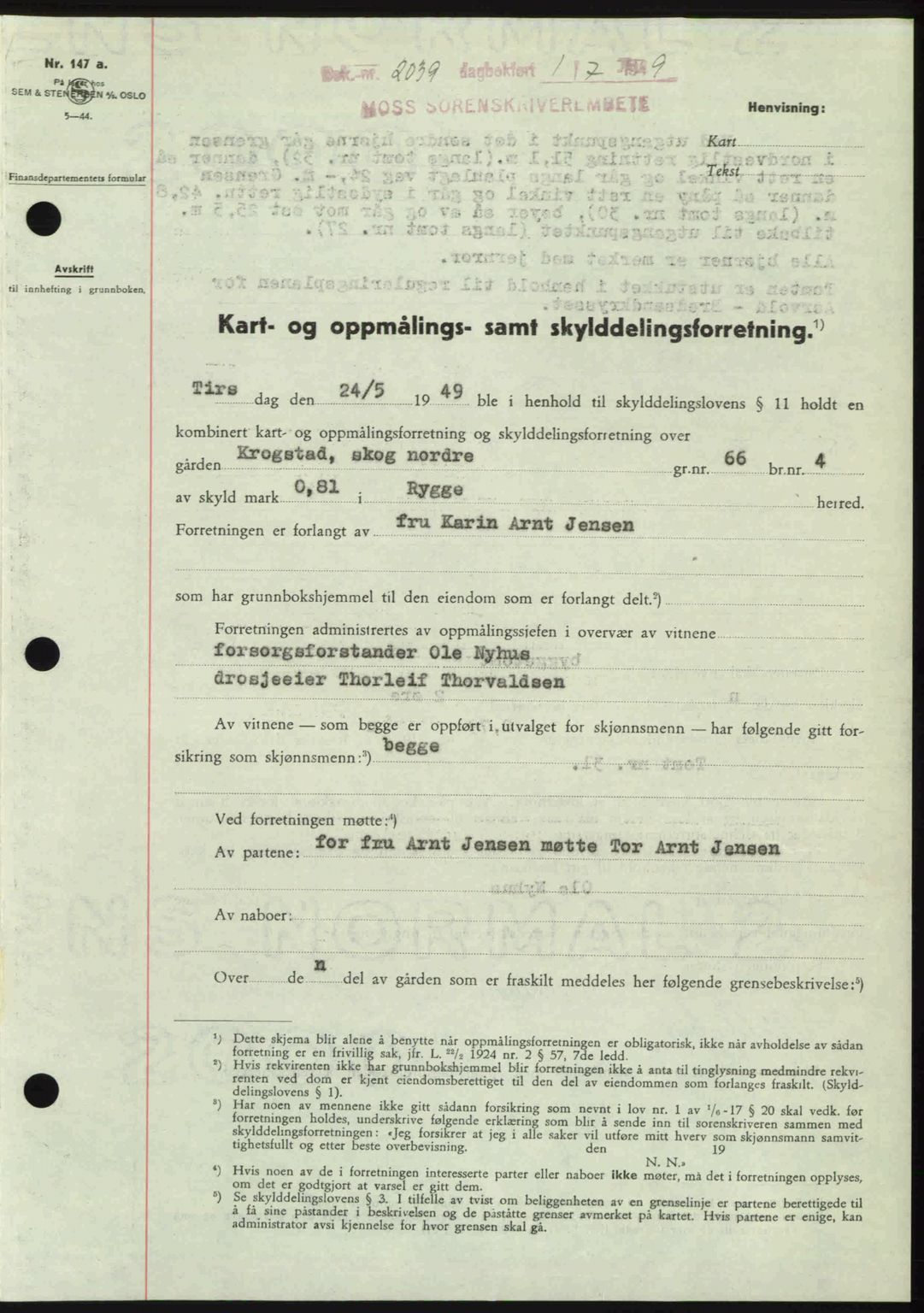 Moss sorenskriveri, AV/SAO-A-10168: Mortgage book no. A22, 1949-1949, Diary no: : 2039/1949