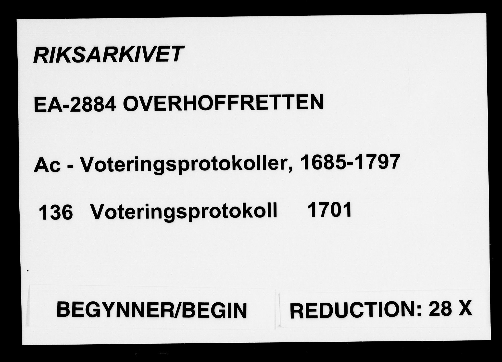 Overhoffretten 1667-1797, AV/RA-EA-2884/Ac/L0136: Voteringsprotokoll, 1701