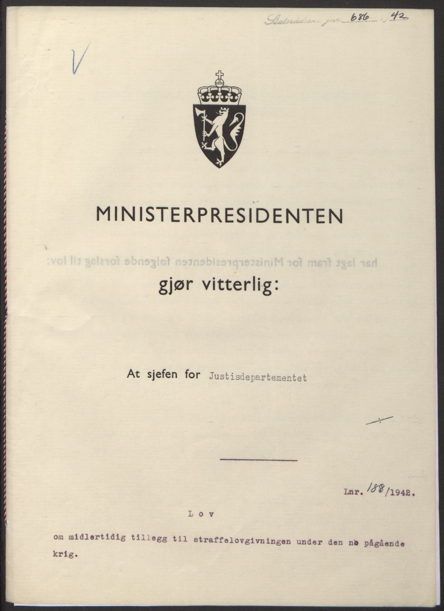 NS-administrasjonen 1940-1945 (Statsrådsekretariatet, de kommisariske statsråder mm), RA/S-4279/D/Db/L0098: Lover II, 1942, p. 357