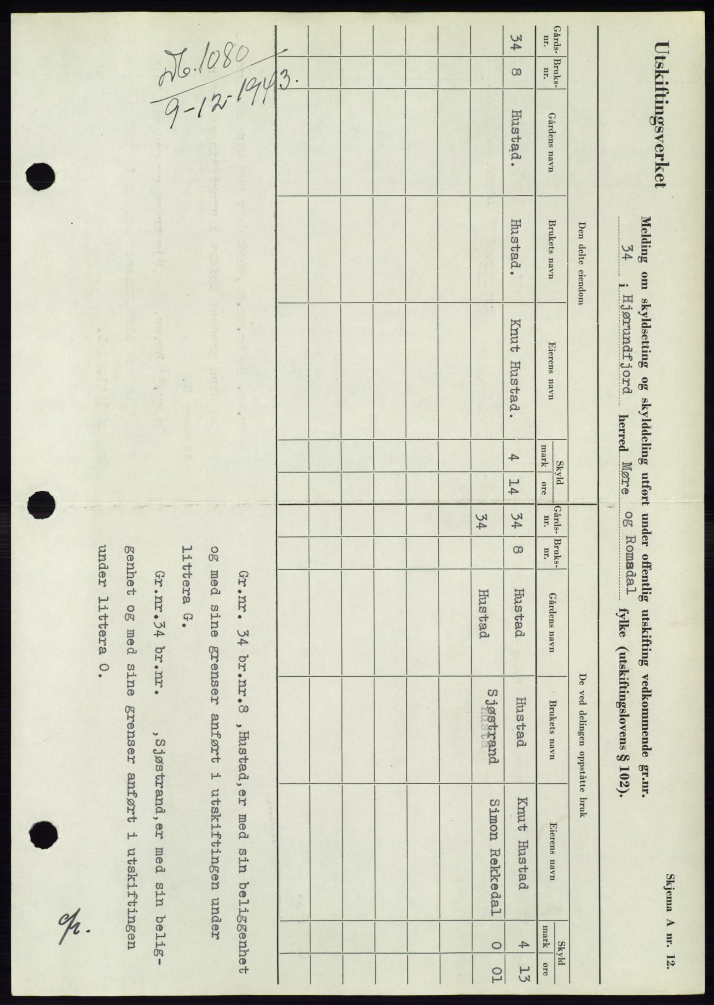 Søre Sunnmøre sorenskriveri, AV/SAT-A-4122/1/2/2C/L0075: Mortgage book no. 1A, 1943-1943, Diary no: : 1080/1943