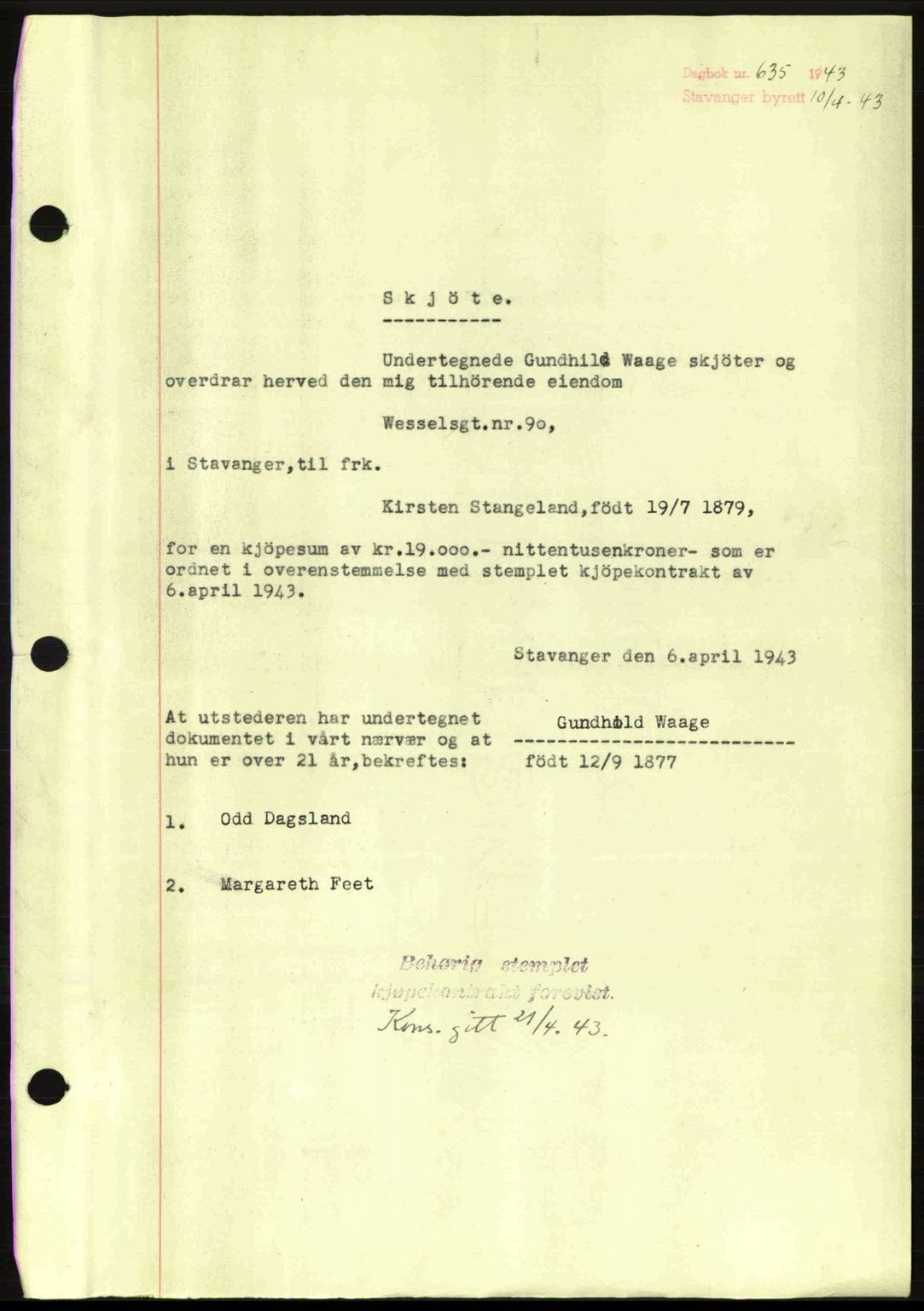 Stavanger byrett, SAST/A-100455/002/G/Gb/L0017: Mortgage book no. A7, 1941-1943, Diary no: : 635/1943