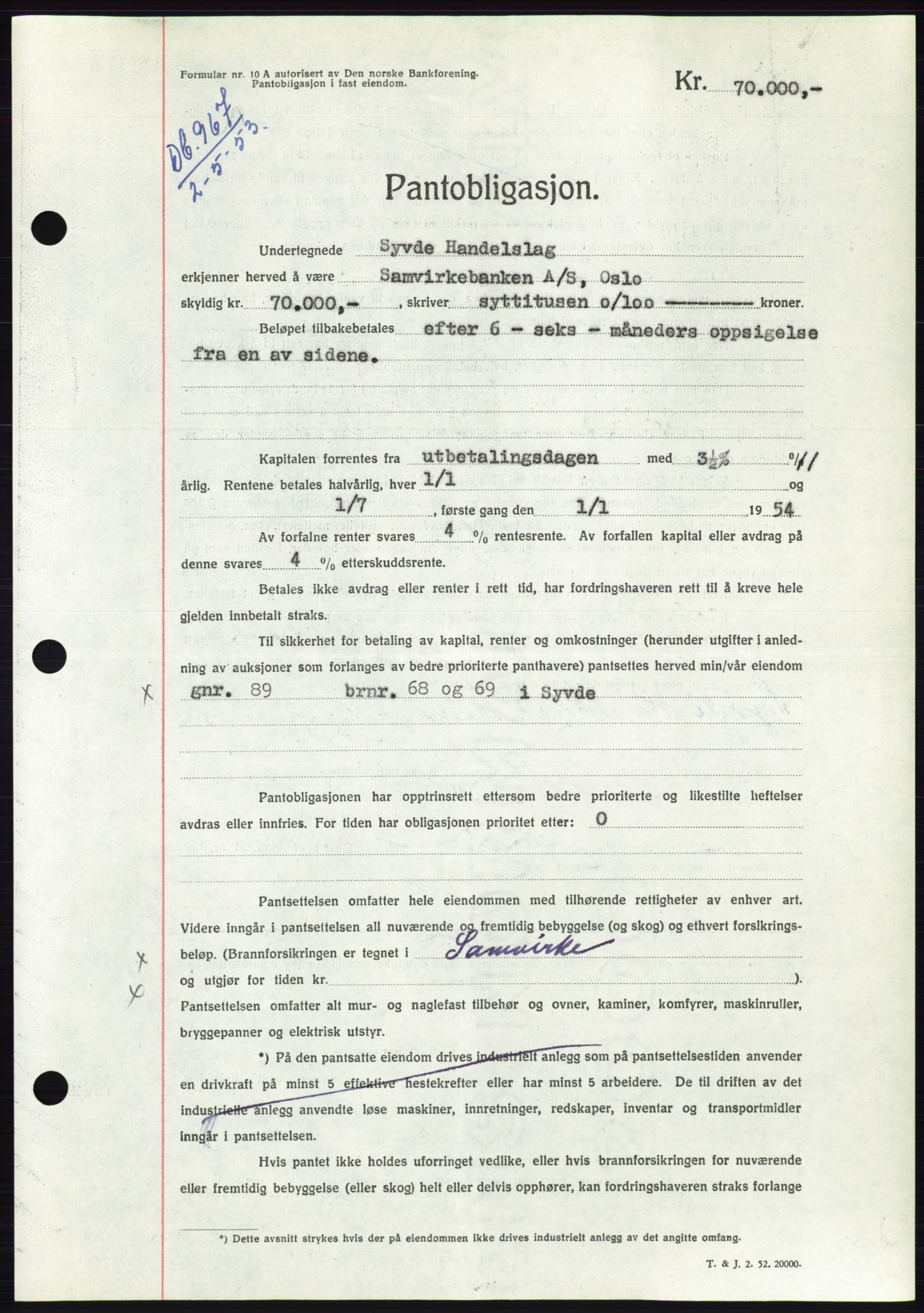 Søre Sunnmøre sorenskriveri, AV/SAT-A-4122/1/2/2C/L0123: Mortgage book no. 11B, 1953-1953, Diary no: : 967/1953