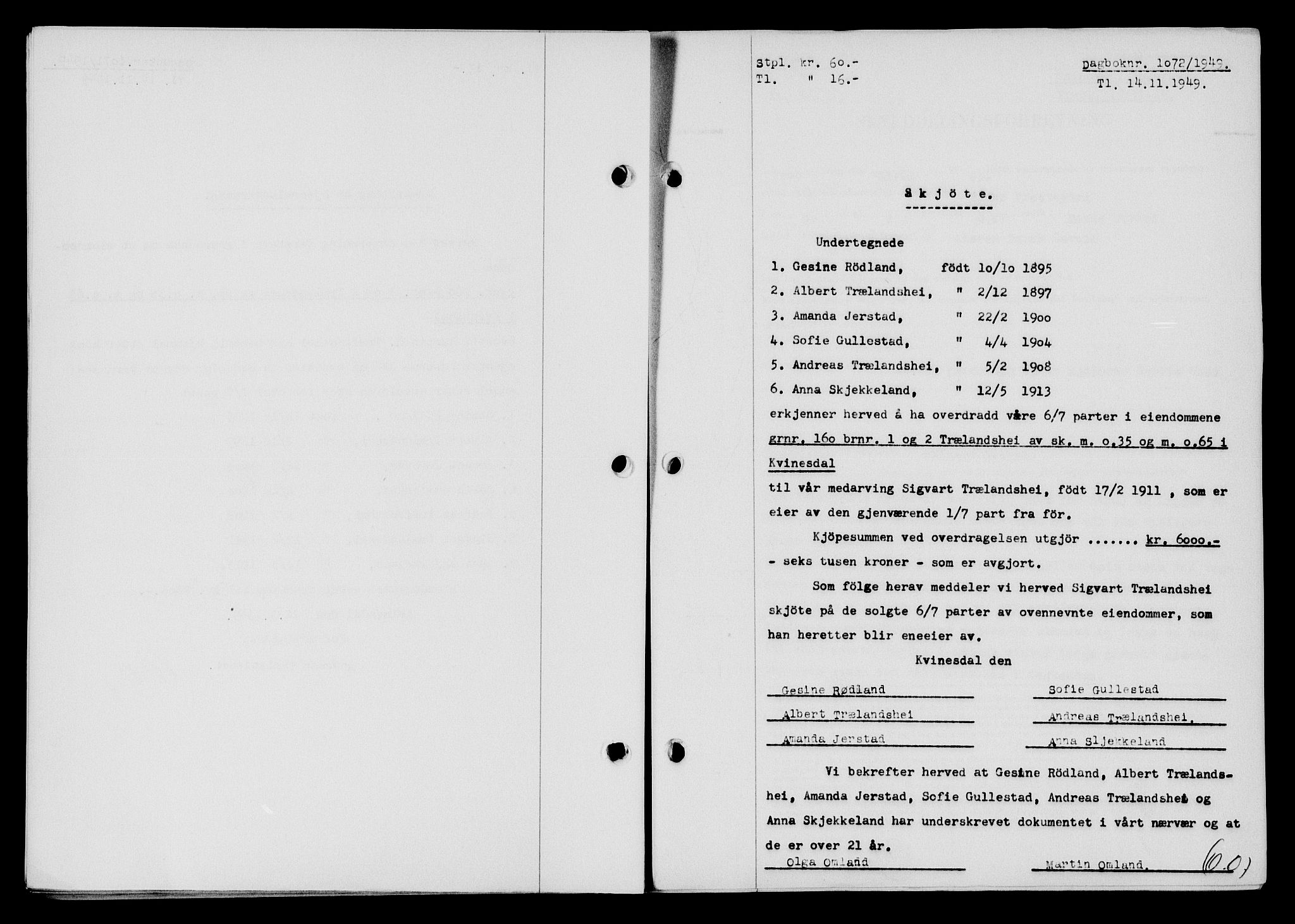 Flekkefjord sorenskriveri, SAK/1221-0001/G/Gb/Gba/L0065: Mortgage book no. A-13, 1949-1949, Diary no: : 1072/1949