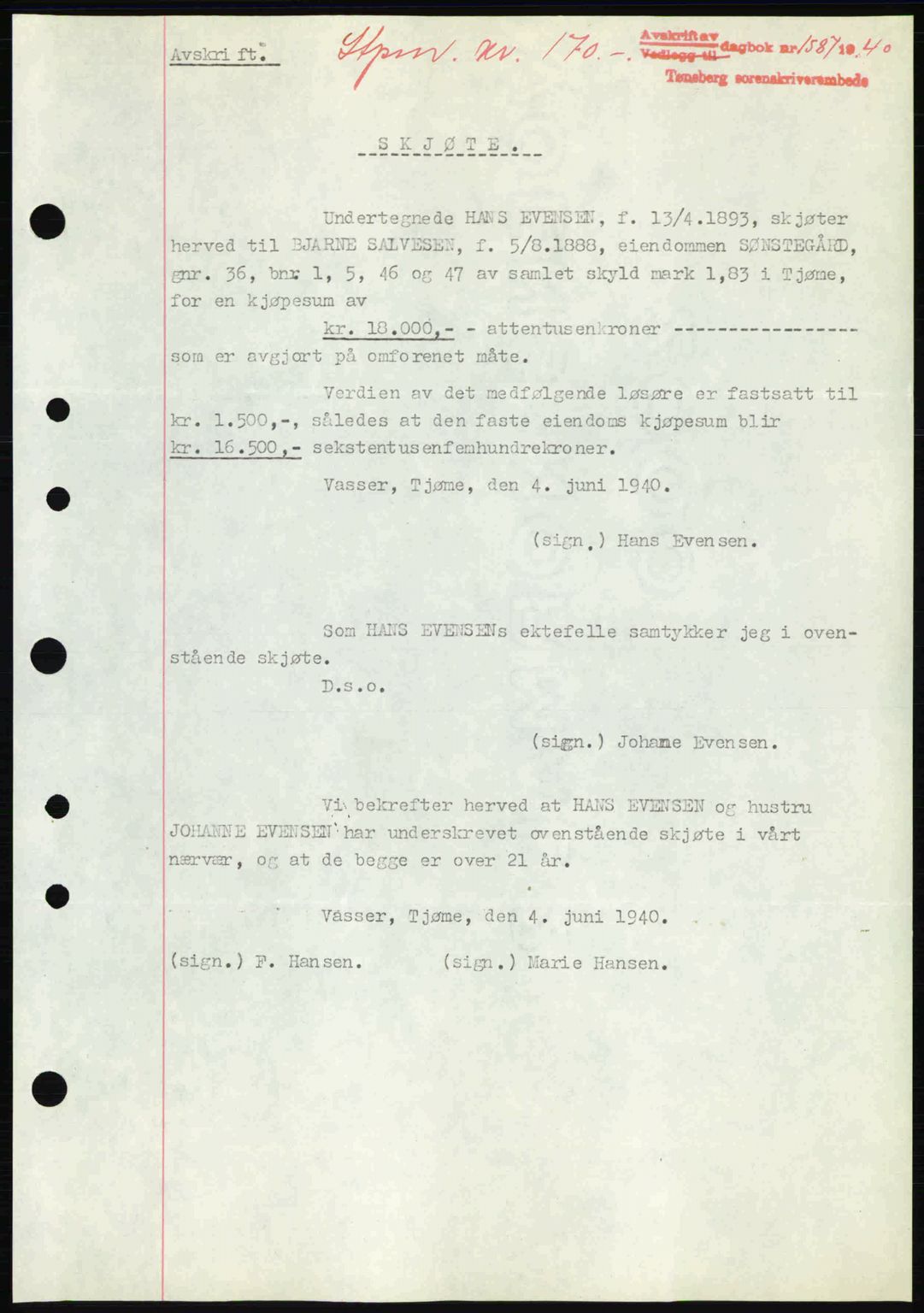 Tønsberg sorenskriveri, AV/SAKO-A-130/G/Ga/Gaa/L0009: Mortgage book no. A9, 1940-1941, Diary no: : 1587/1940