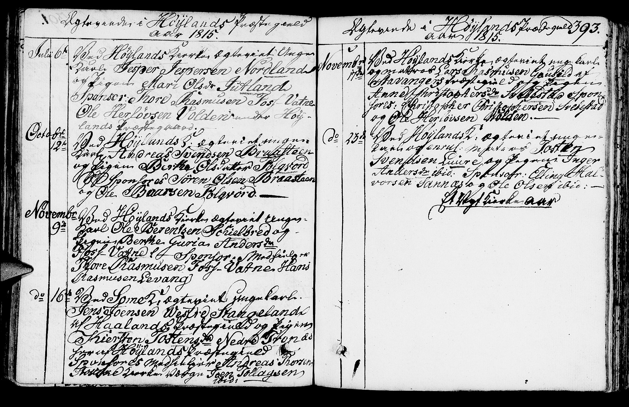 Høyland sokneprestkontor, AV/SAST-A-101799/001/30BA/L0005: Parish register (official) no. A 5, 1804-1815, p. 393