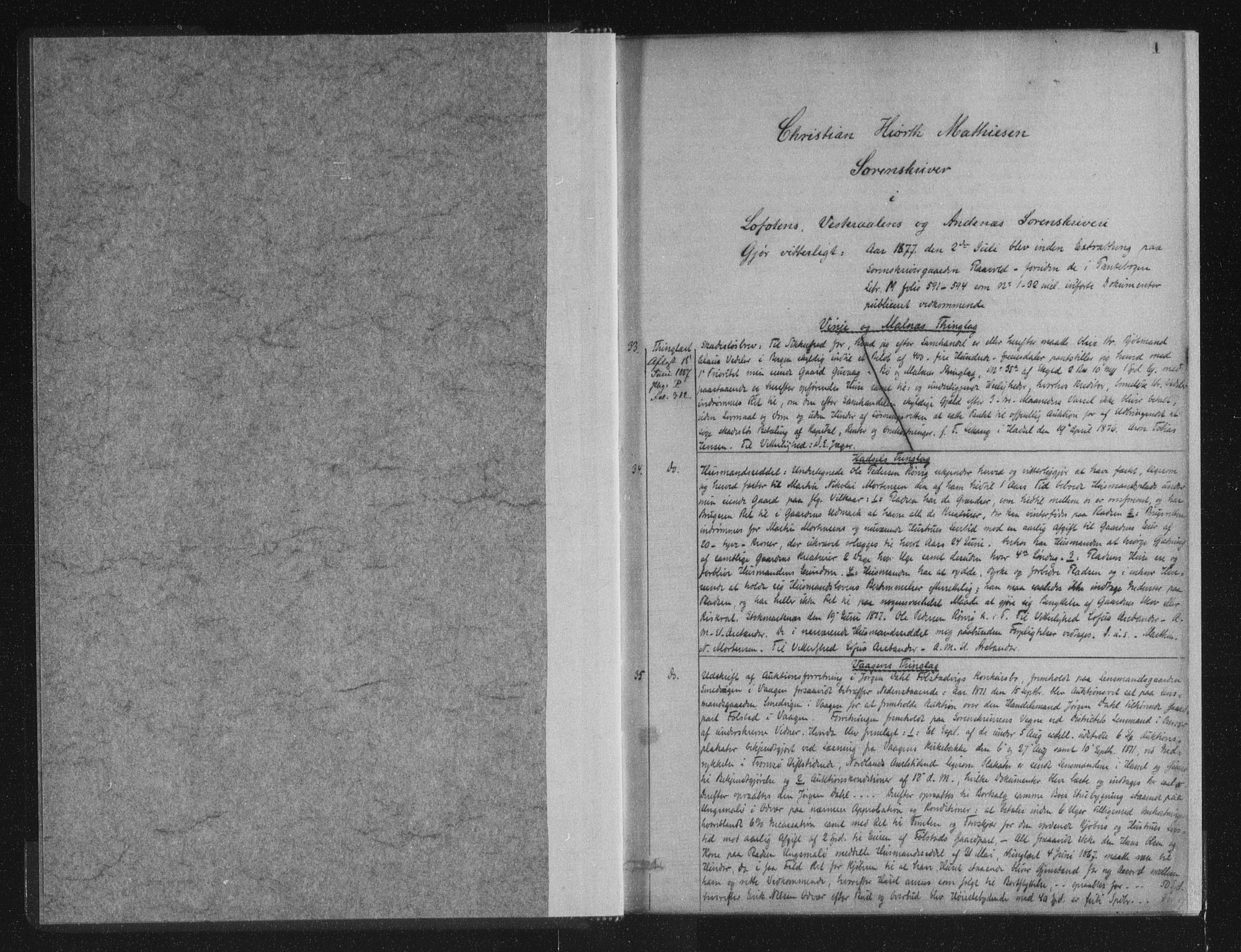 Vesterålen sorenskriveri, SAT/A-4180/1/2/2Ca/L0016: Mortgage book no. N-I, 1877-1879, p. 1