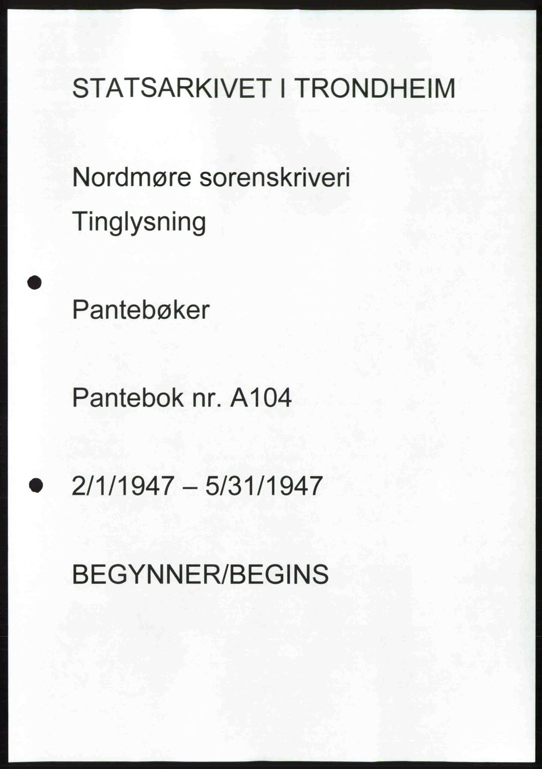 Nordmøre sorenskriveri, AV/SAT-A-4132/1/2/2Ca: Mortgage book no. A104, 1947-1947