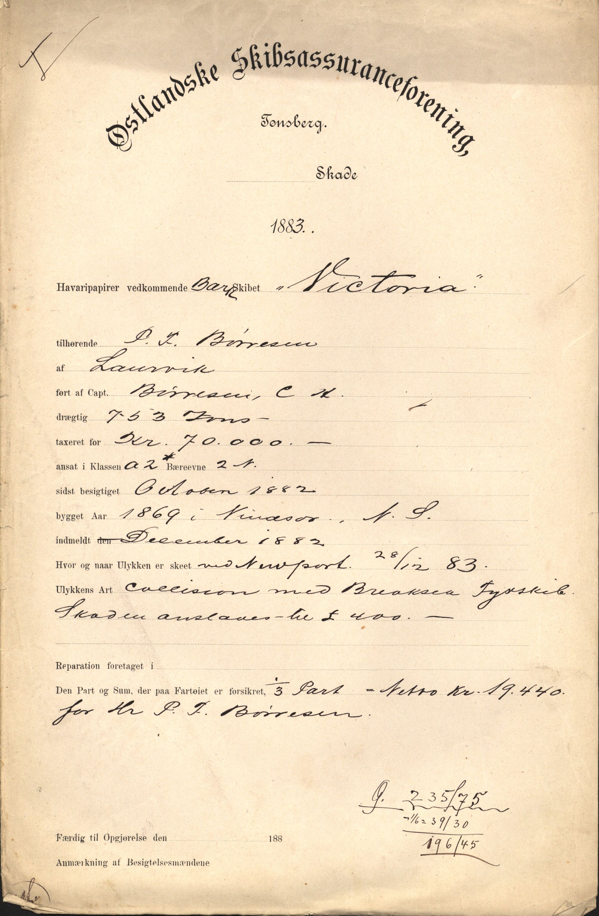 Pa 63 - Østlandske skibsassuranceforening, VEMU/A-1079/G/Ga/L0016/0004: Havaridokumenter / Zenobia, Vestalinden, Wilhelm Lundby, Victoria, 1883, p. 5