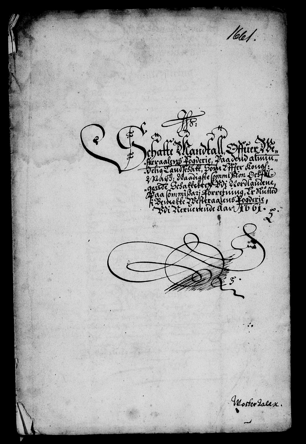 Rentekammeret inntil 1814, Reviderte regnskaper, Lensregnskaper, AV/RA-EA-5023/R/Rb/Rbz/L0039: Nordlandenes len, 1656-1663