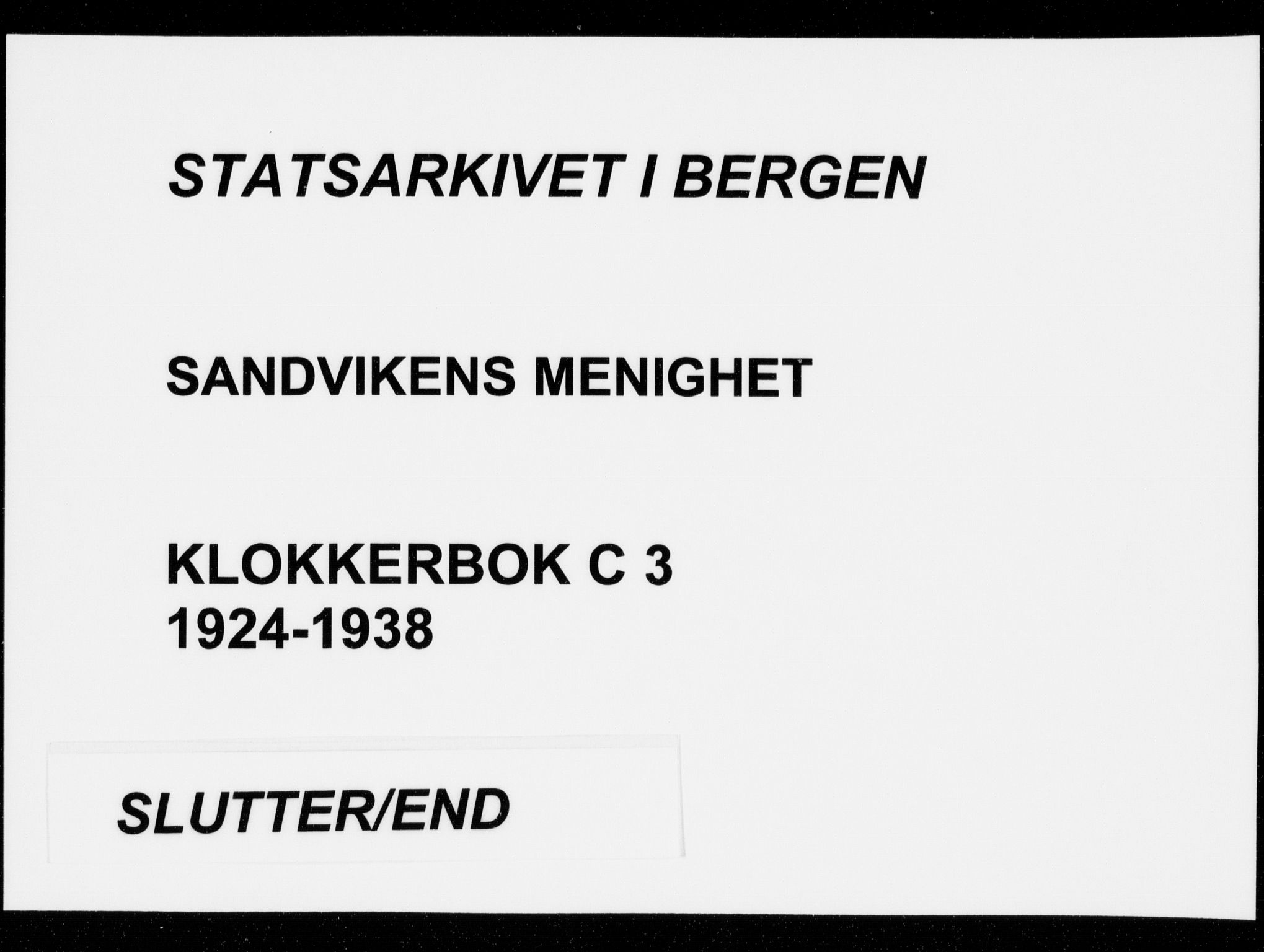 Sandviken Sokneprestembete, AV/SAB-A-77601/H/Hb/L0011: Parish register (copy) no. C 3, 1924-1938