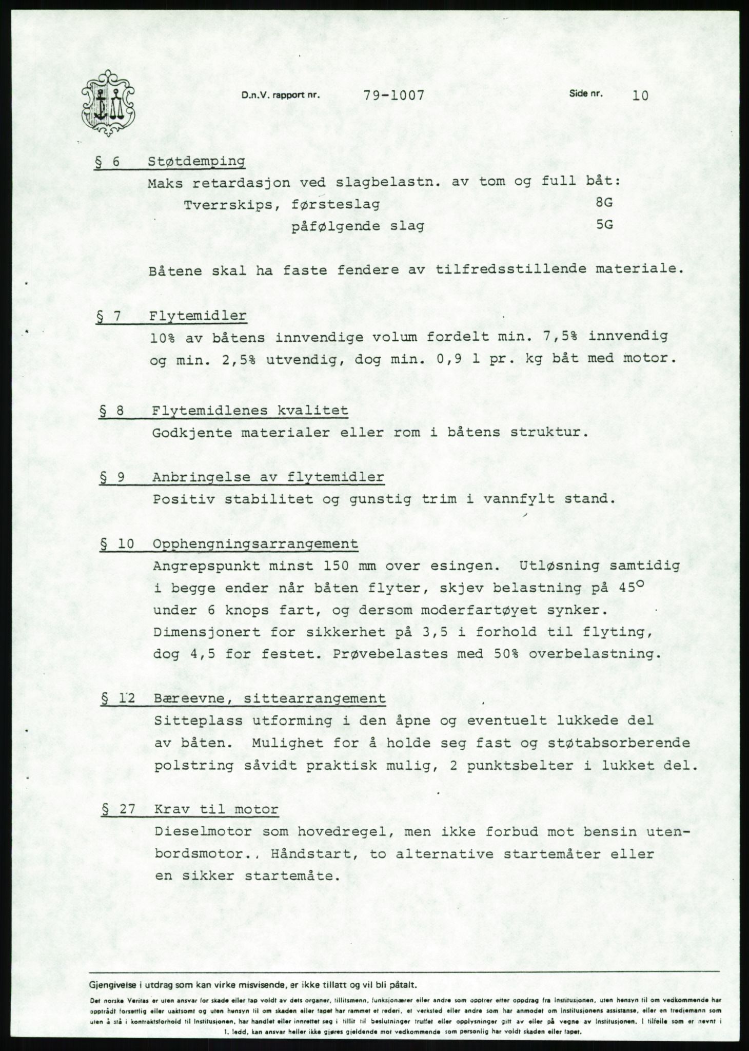 Justisdepartementet, Granskningskommisjonen ved Alexander Kielland-ulykken 27.3.1980, AV/RA-S-1165/D/L0020: X Opplæring/Kompetanse (Doku.liste + X1-X18 av 18)/Y Forskningsprosjekter (Doku.liste + Y1-Y7 av 9), 1980-1981, p. 421