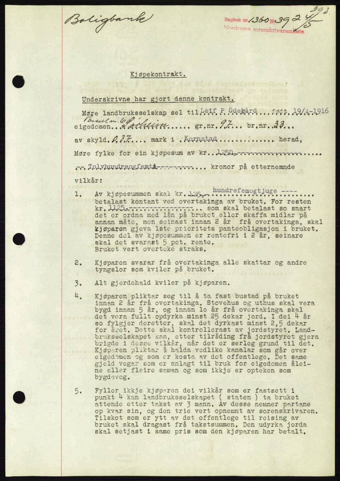 Nordmøre sorenskriveri, AV/SAT-A-4132/1/2/2Ca: Mortgage book no. B85, 1939-1939, Diary no: : 1360/1939