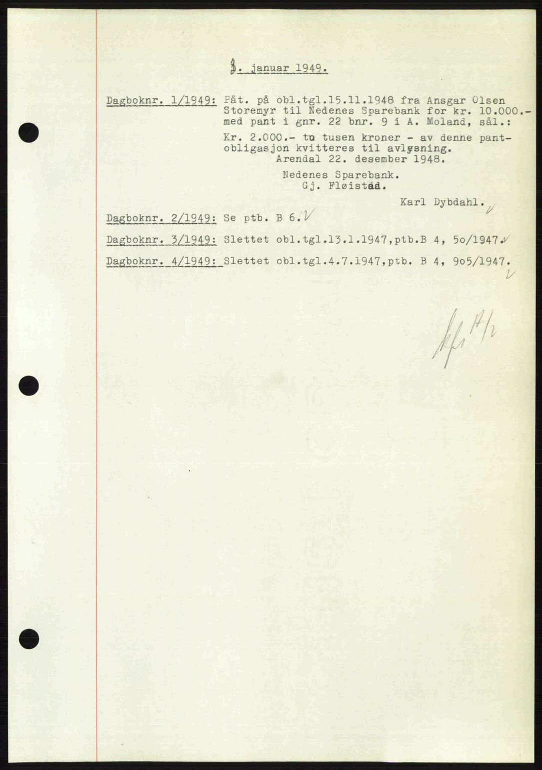 Nedenes sorenskriveri, SAK/1221-0006/G/Gb/Gba/L0060: Mortgage book no. A12, 1948-1949, Diary no: : 1/1949