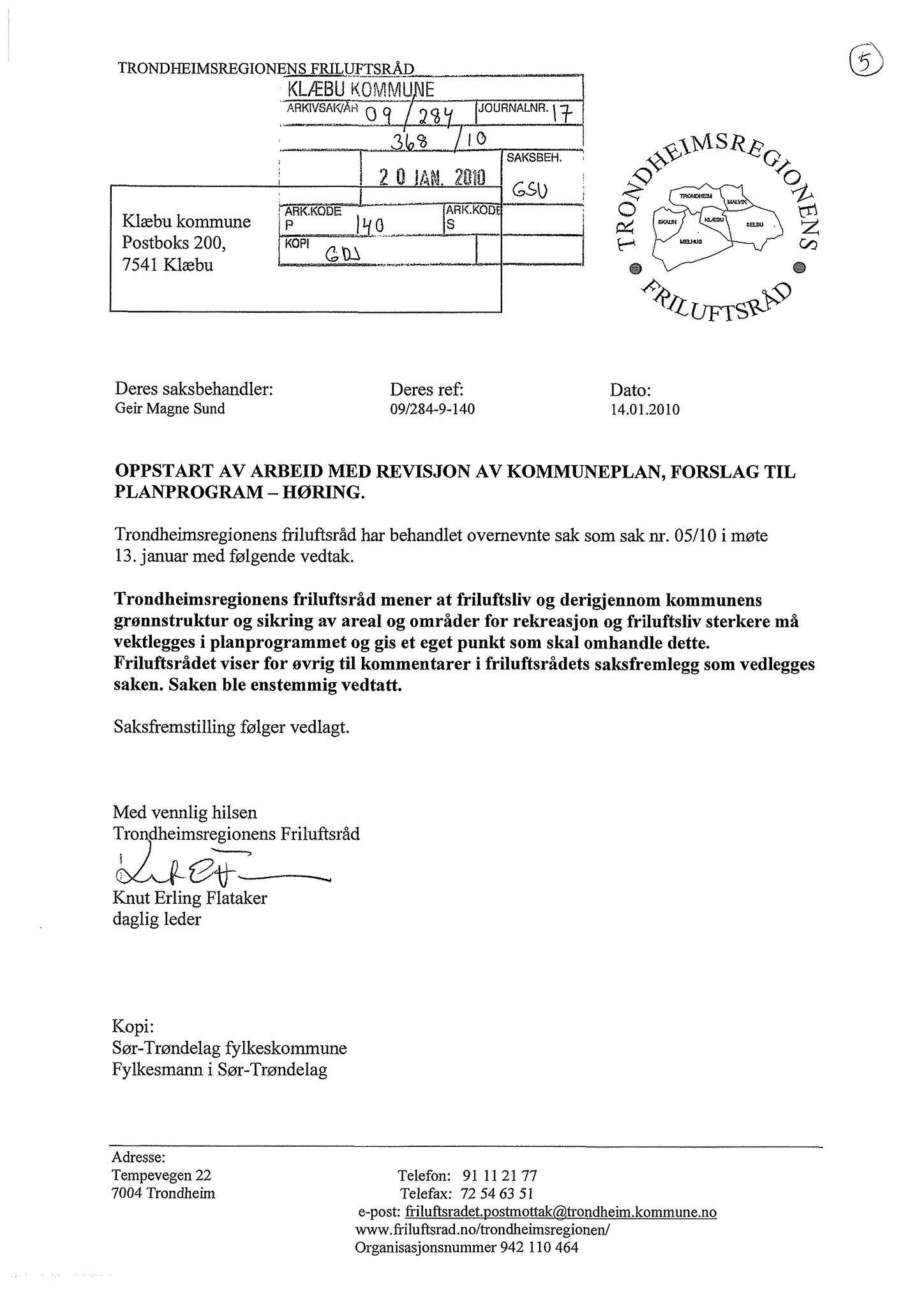 Klæbu Kommune, TRKO/KK/02-FS/L003: Formannsskapet - Møtedokumenter, 2010, p. 255