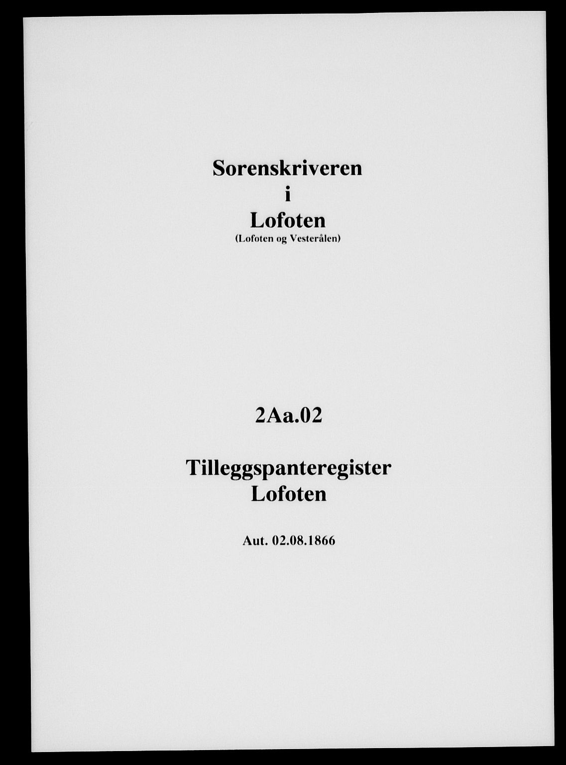 Lofoten sorenskriveri, AV/SAT-A-0017/1/2/2A/L0002: Mortgage register no. 2