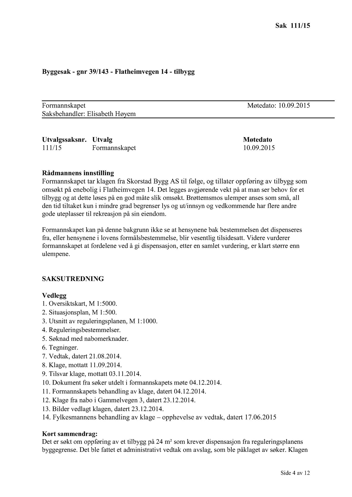 Klæbu Kommune, TRKO/KK/02-FS/L008: Formannsskapet - Møtedokumenter, 2015, p. 2753