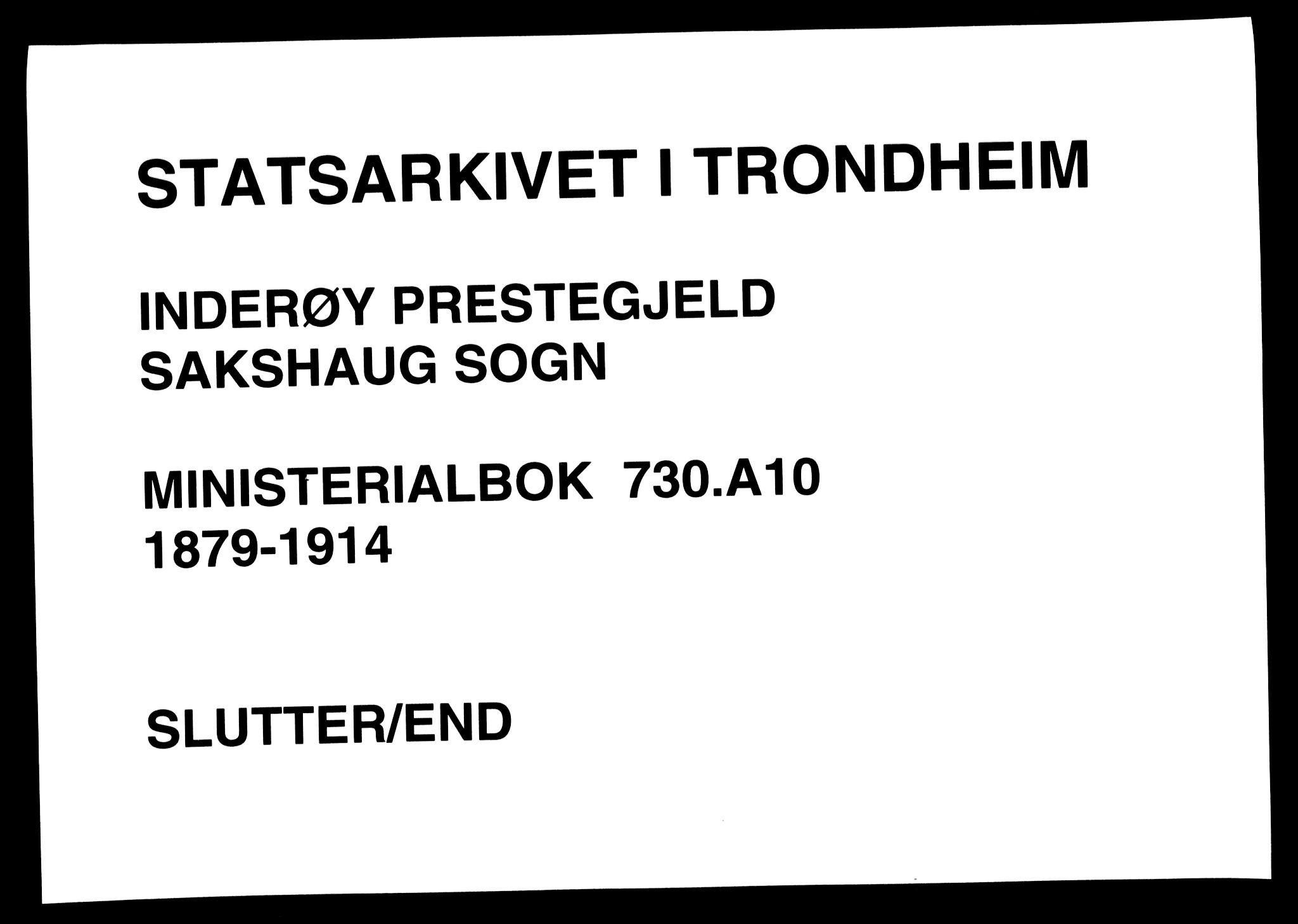 Ministerialprotokoller, klokkerbøker og fødselsregistre - Nord-Trøndelag, AV/SAT-A-1458/730/L0285: Parish register (official) no. 730A10, 1879-1914