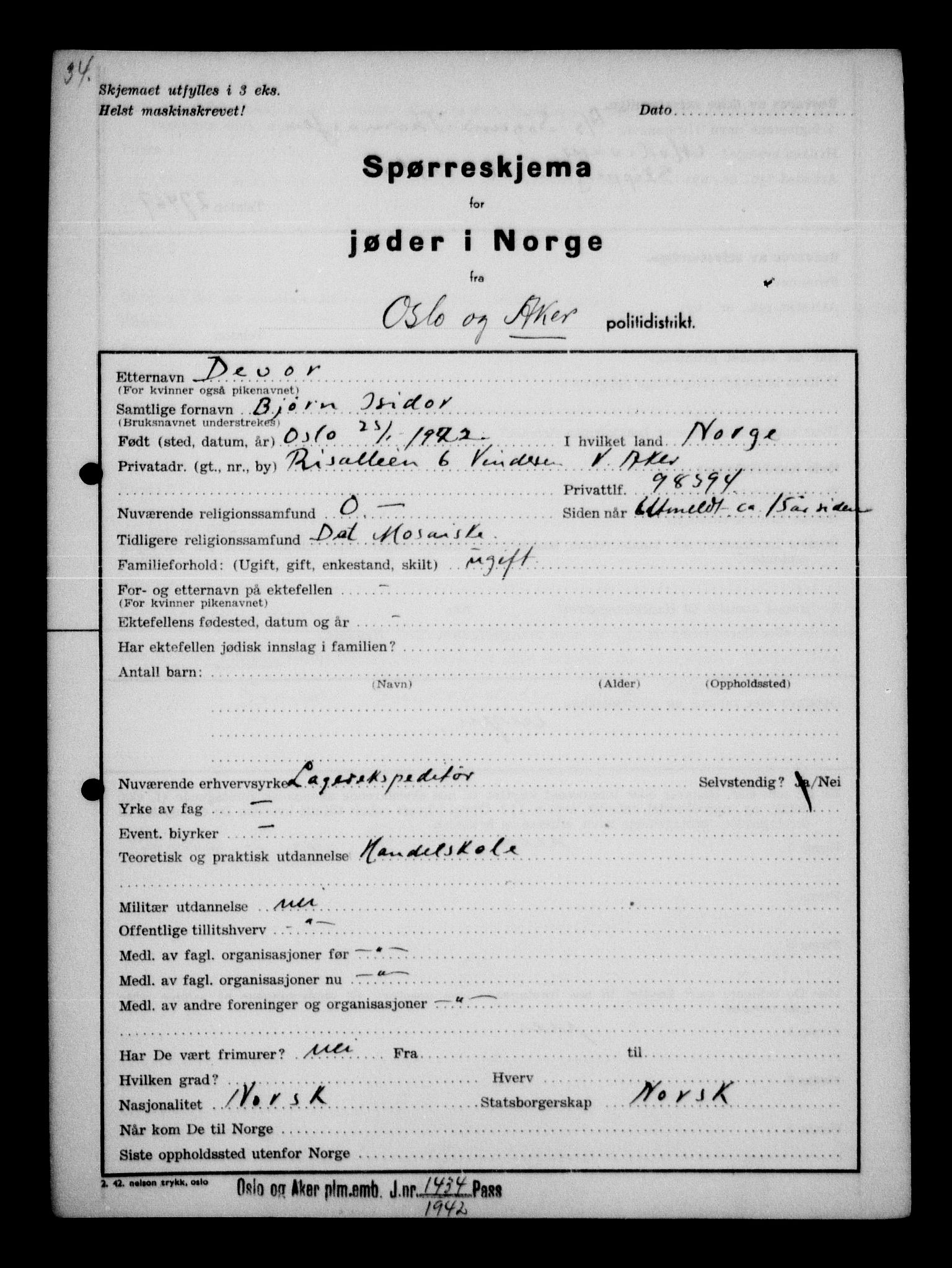 Statspolitiet - Hovedkontoret / Osloavdelingen, AV/RA-S-1329/G/Ga/L0011: Spørreskjema for jøder i Norge. 1: Oslo 610-806 (Plavnik-Zwillinger). 2: Aker 1-113 (Adler-Lewin). , 1942, p. 687