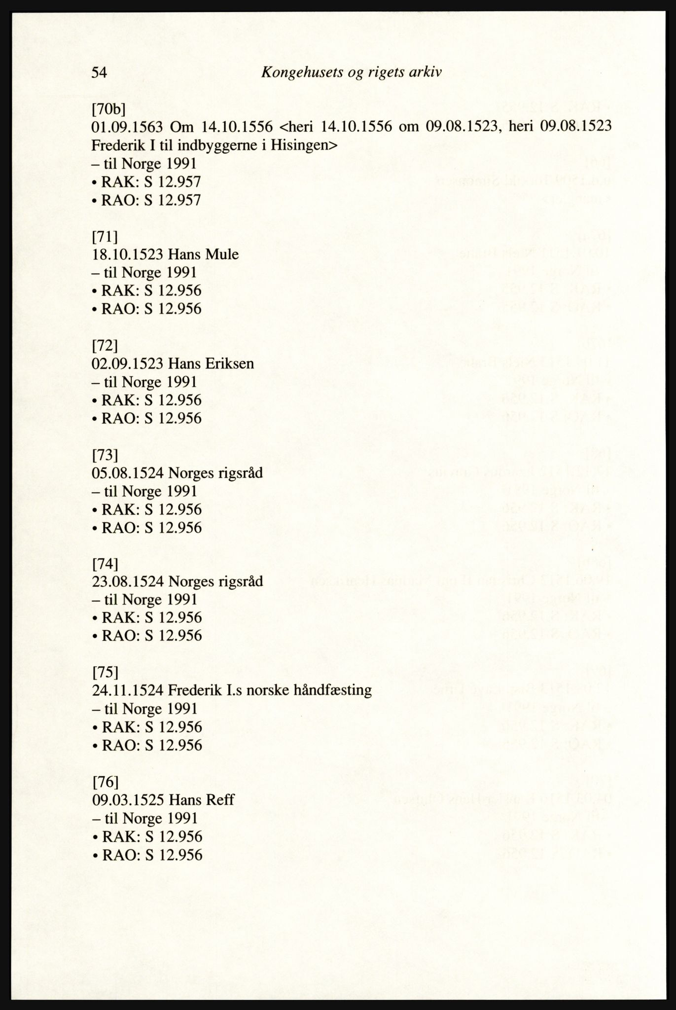 Publikasjoner utgitt av Arkivverket, PUBL/PUBL-001/A/0002: Erik Gøbel: NOREG, Tværregistratur over norgesrelevant materiale i Rigsarkivet i København (2000), 2000, p. 56