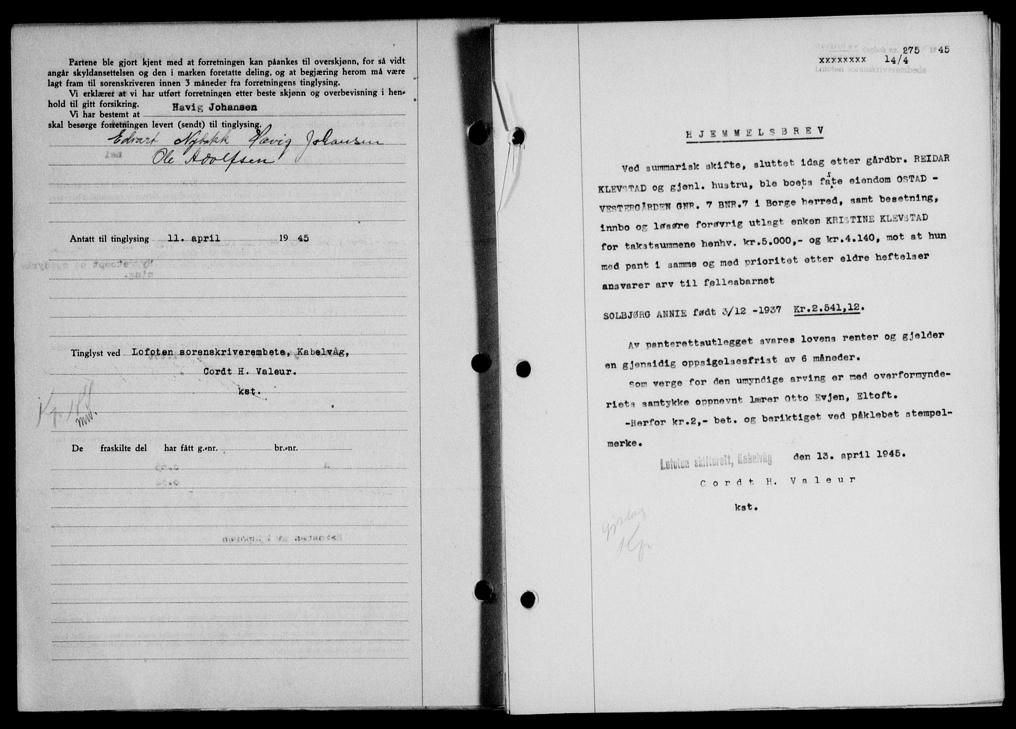 Lofoten sorenskriveri, SAT/A-0017/1/2/2C/L0013a: Mortgage book no. 13a, 1944-1946, Diary no: : 275/1945