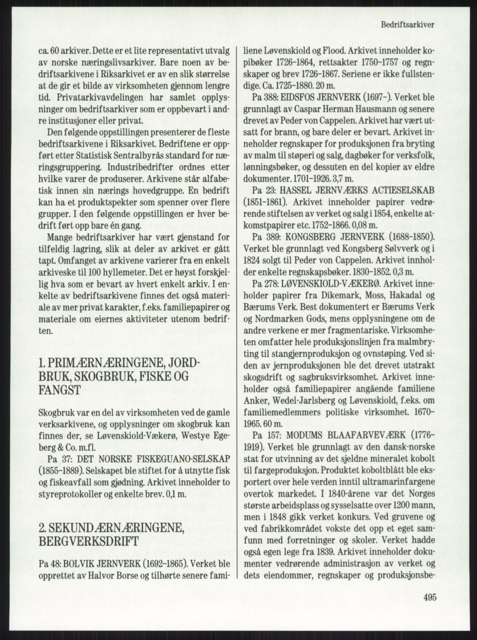 Publikasjoner utgitt av Arkivverket, PUBL/PUBL-001/A/0001: Knut Johannessen, Ole Kolsrud og Dag Mangset (red.): Håndbok for Riksarkivet (1992), 1992, p. 495